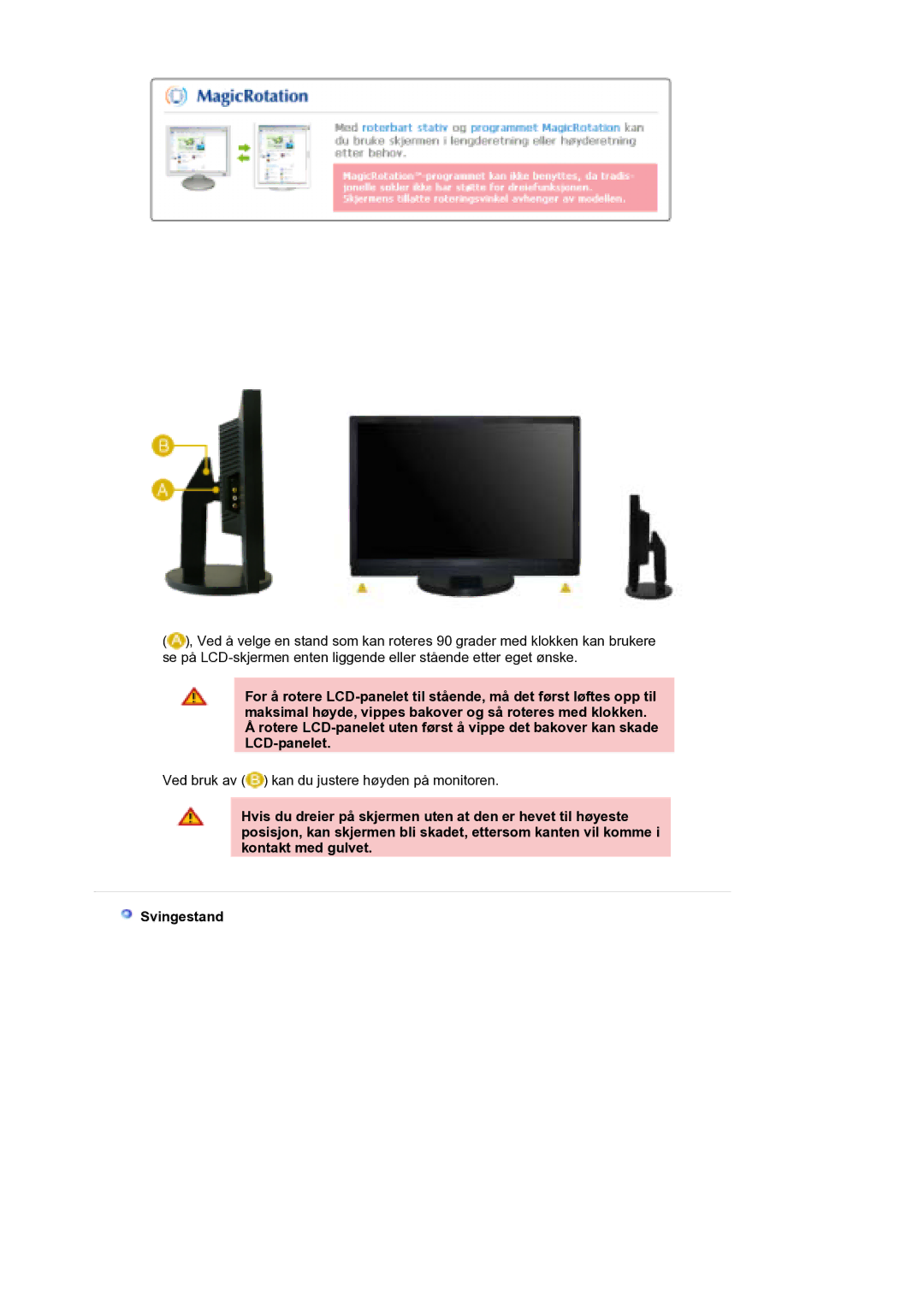 Samsung LS21DPWASQ/EDC manual Ved bruk av kan du justere høyden på monitoren 