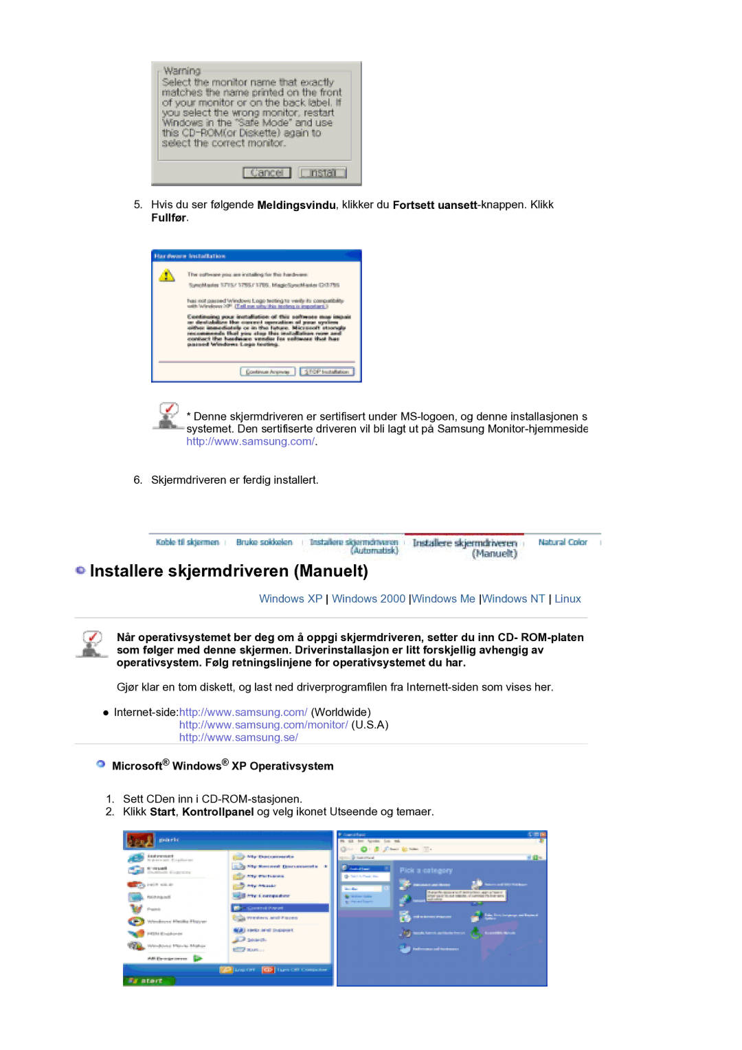 Samsung LS21DPWASQ/EDC manual Installere skjermdriveren Manuelt, Microsoft Windows XP Operativsystem 