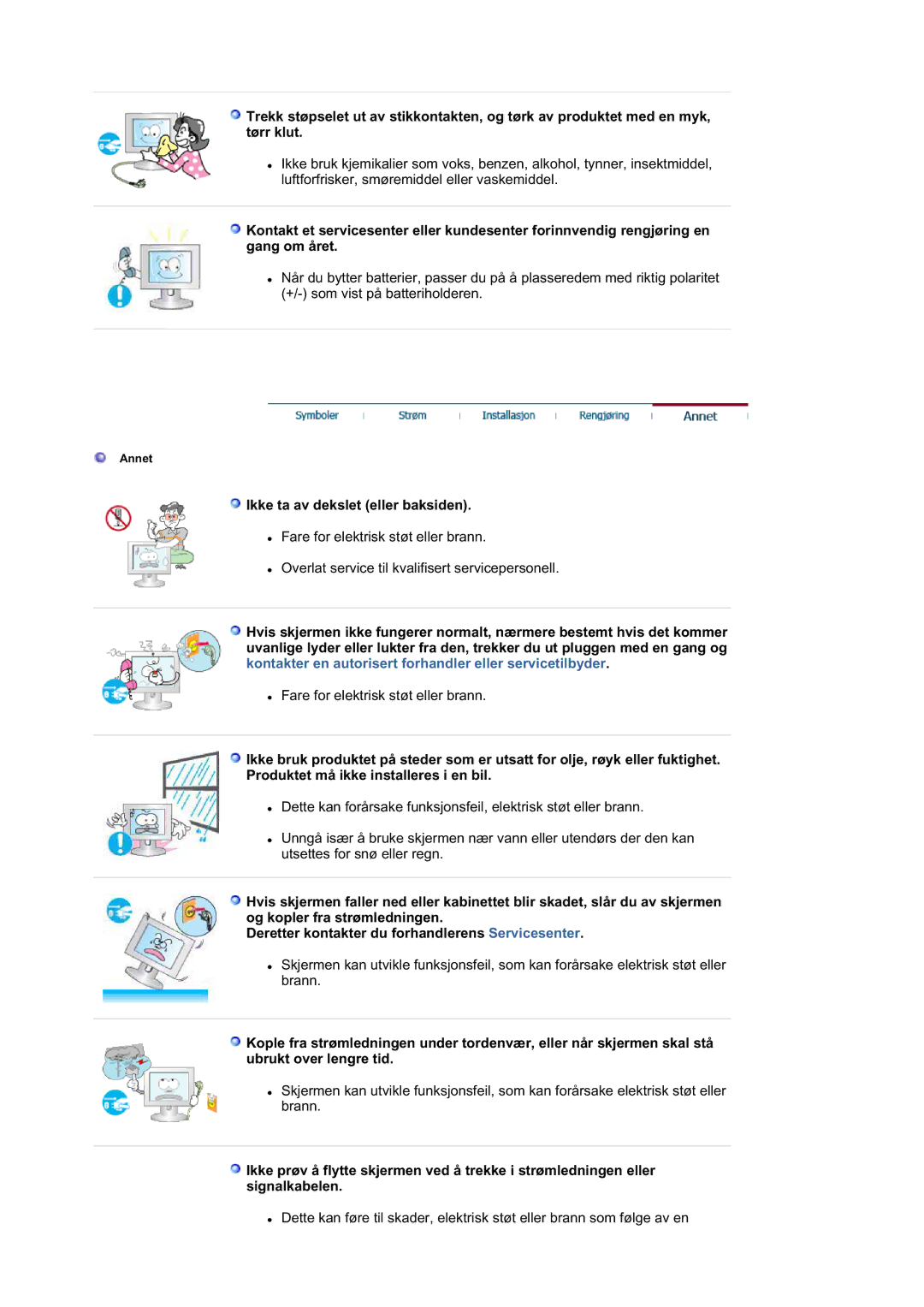 Samsung LS21DPWASQ/EDC manual Ikke ta av dekslet eller baksiden 