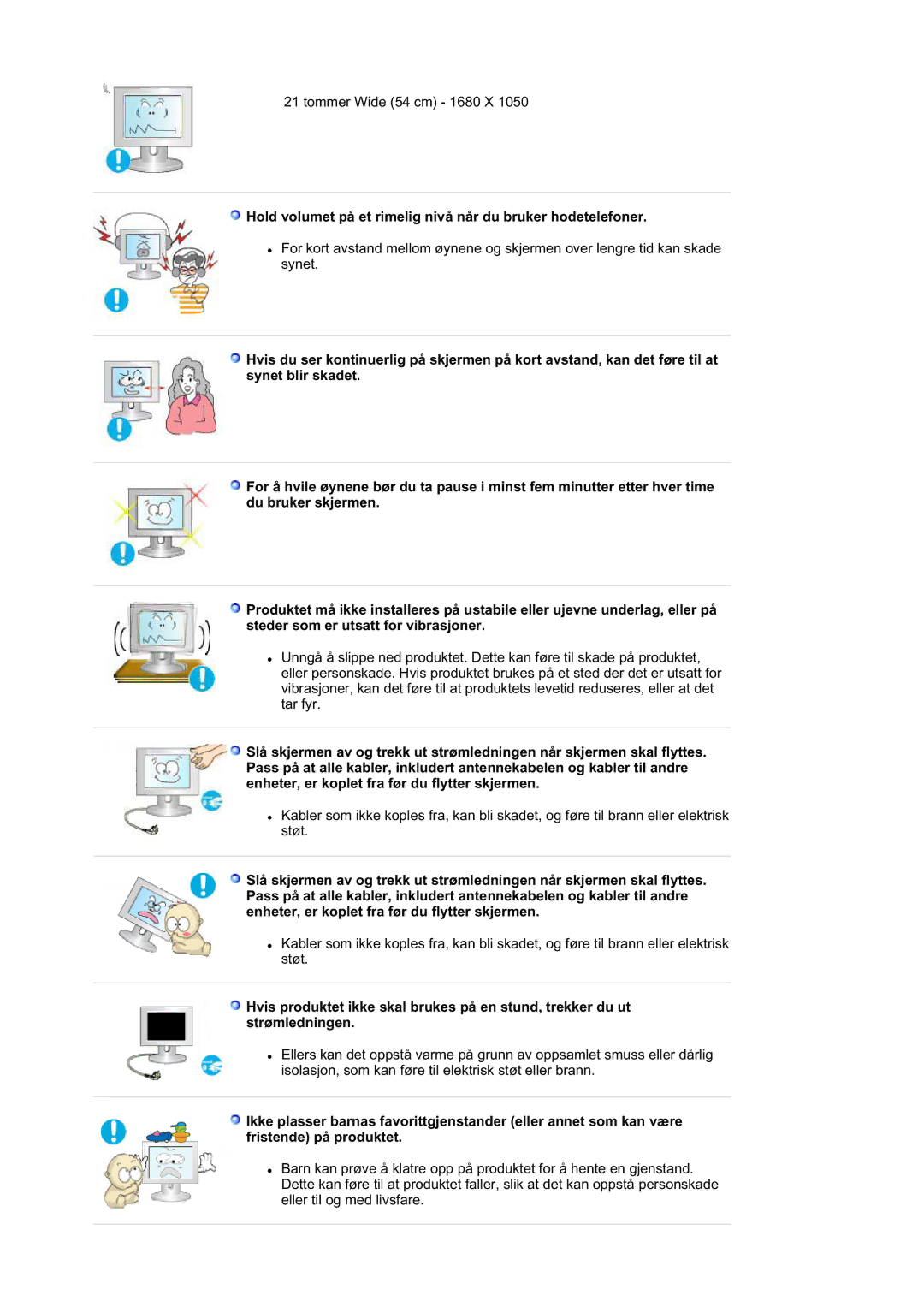 Samsung LS21DPWASQ/EDC manual Hold volumet på et rimelig nivå når du bruker hodetelefoner 