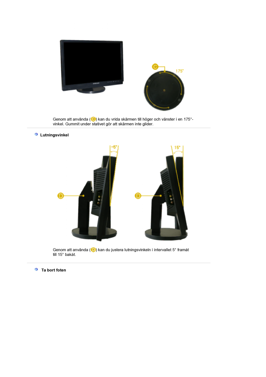 Samsung LS21DPWASQ/EDC manual Lutningsvinkel, Ta bort foten 