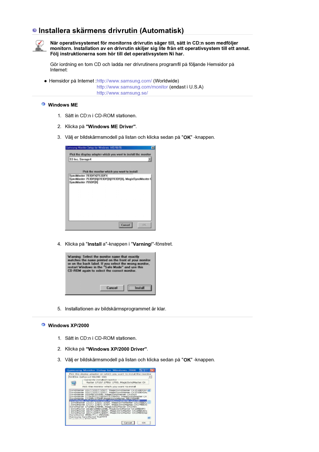 Samsung LS21DPWASQ/EDC manual Klicka på Windows ME Driver, Klicka på Windows XP/2000 Driver 