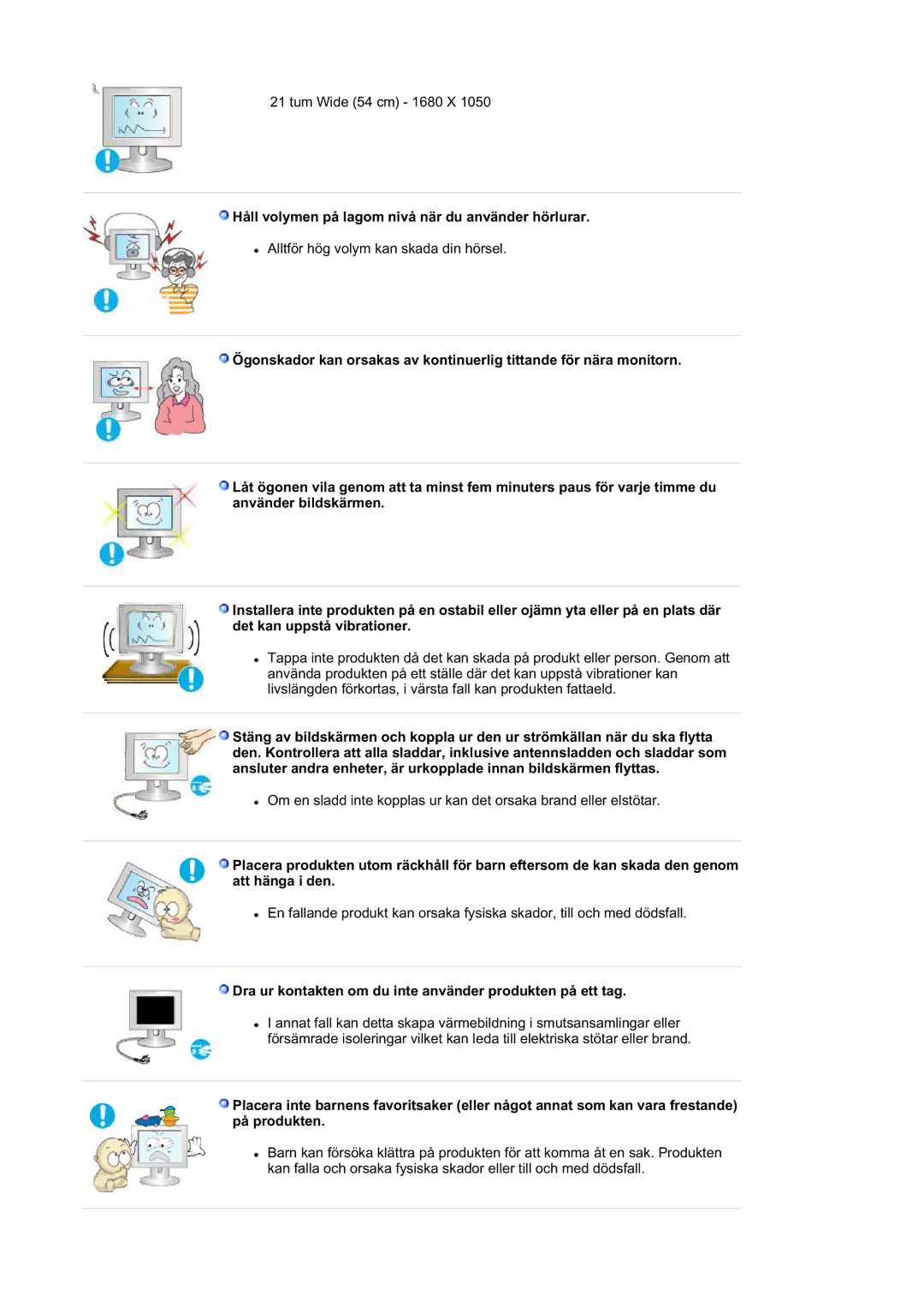 Samsung LS21DPWASQ/EDC manual Håll volymen på lagom nivå när du använder hörlurar 