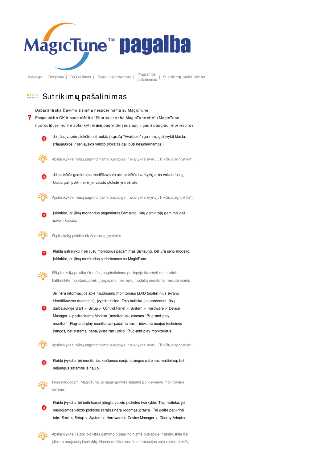 Samsung LS21DPWASQ/EDC manual Sutrikimž pašalinimas 