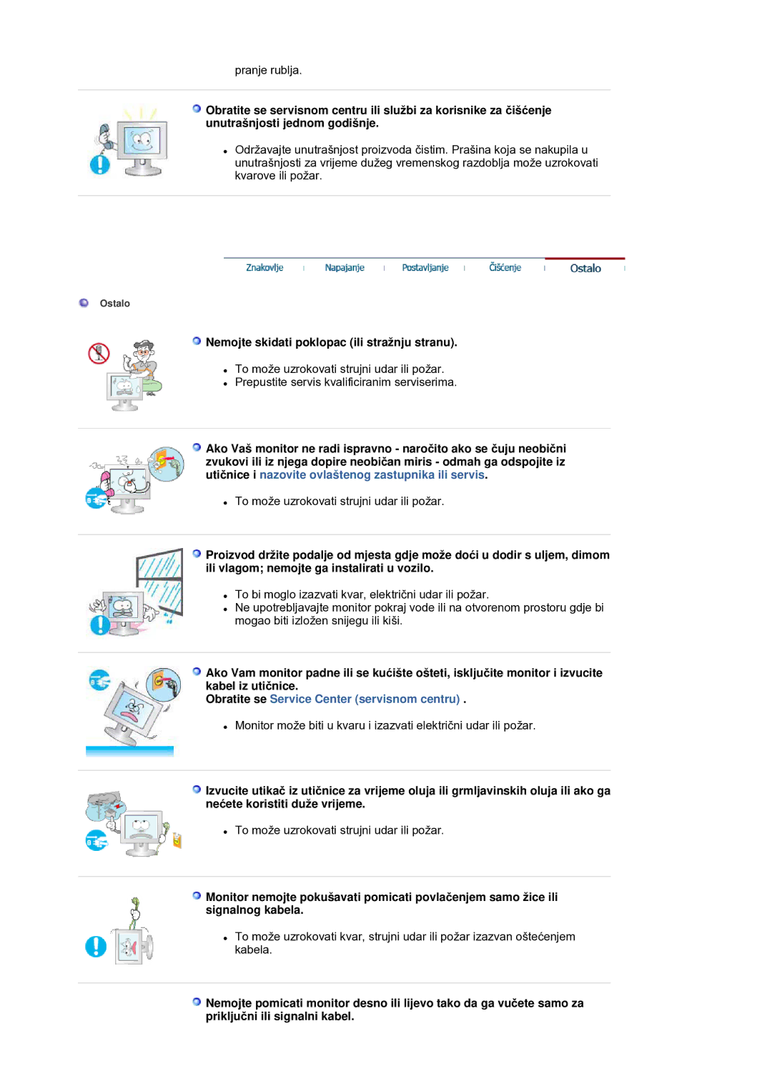 Samsung LS21DPWASQ/EDC manual Nemojte skidati poklopac ili stražnju stranu, Obratite se Service Center servisnom centru 