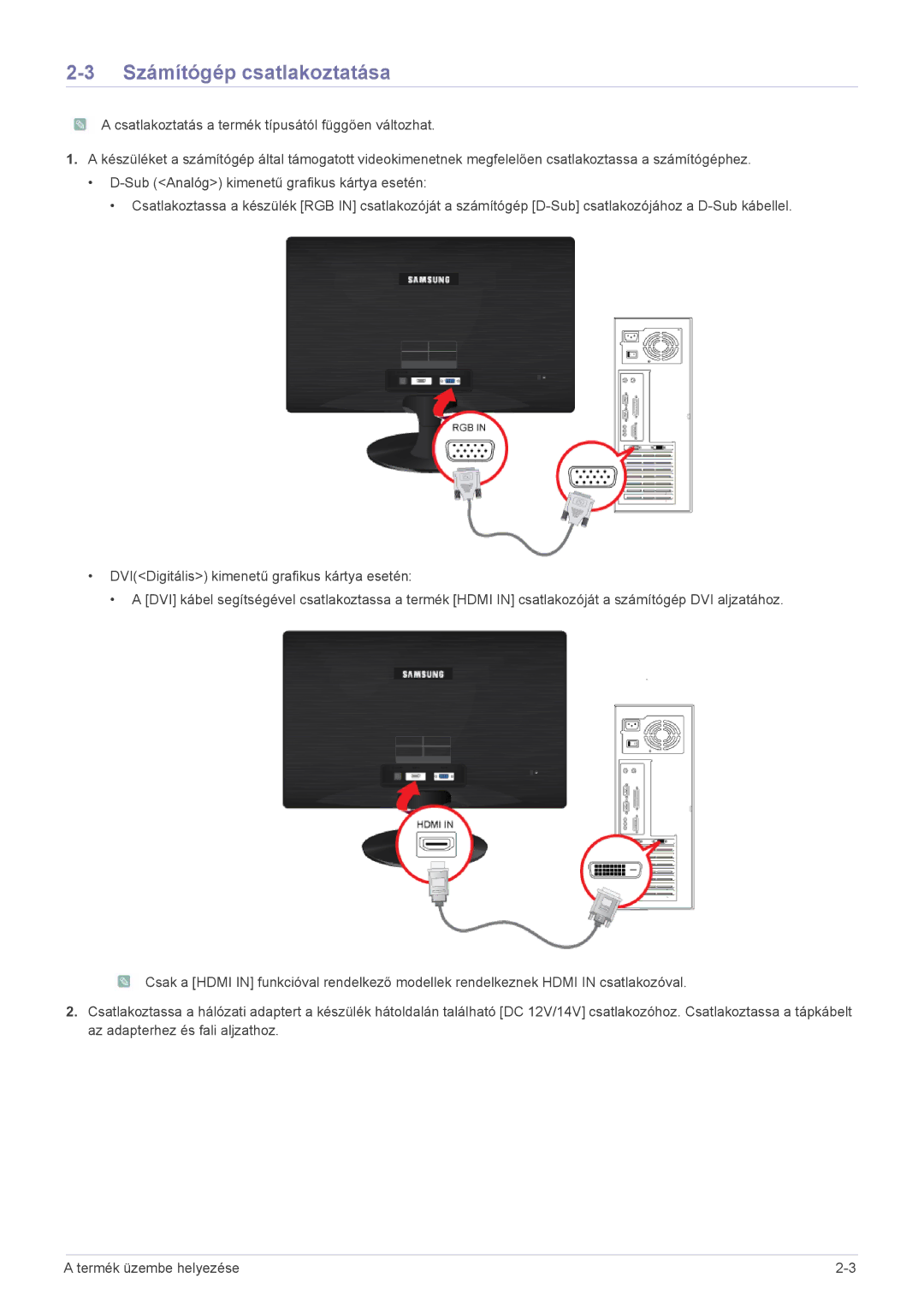 Samsung LS22A300HSZ/EN, LS24A300HSZ/EN, LS22A300HS/EN manual Számítógép csatlakoztatása 