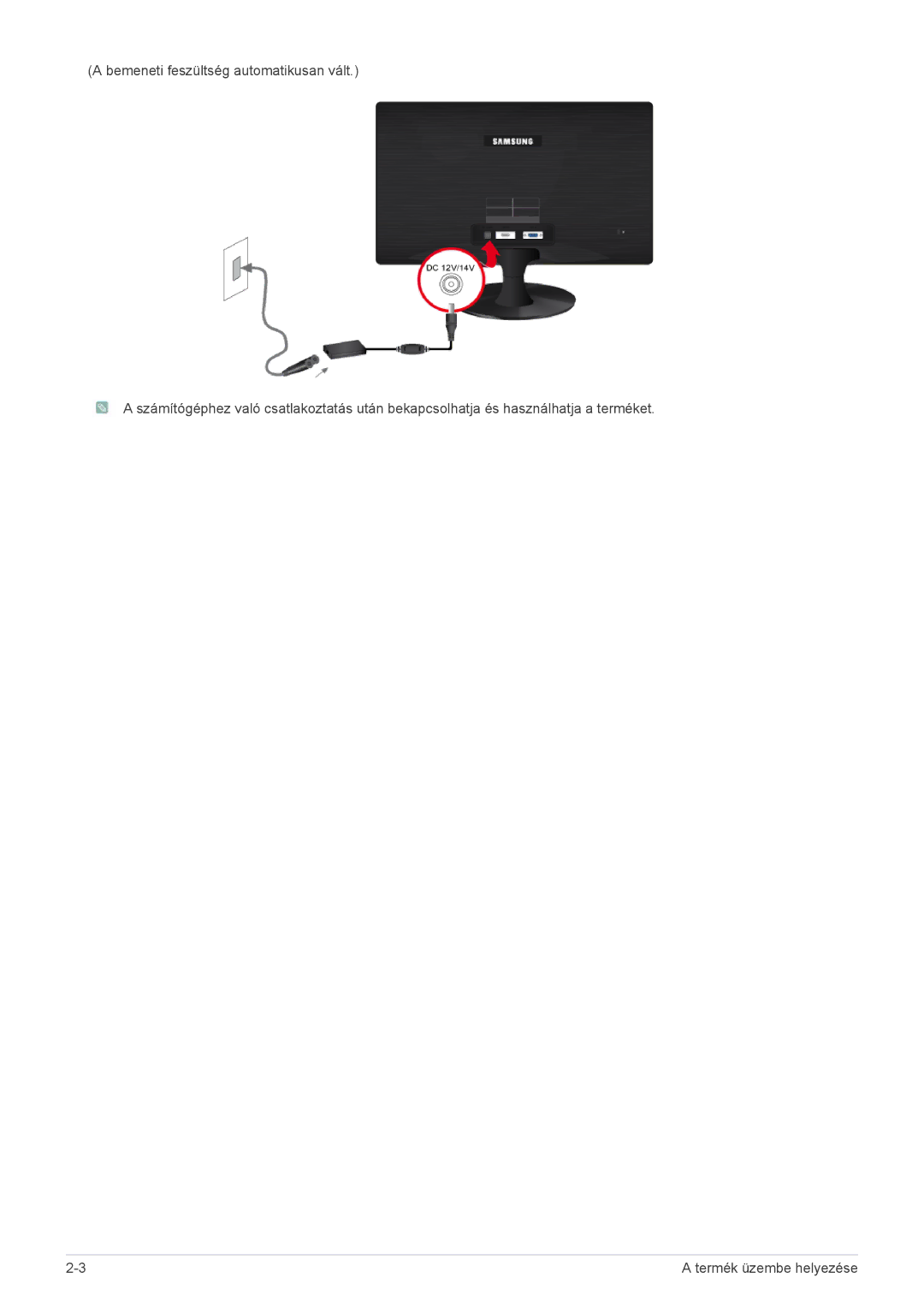 Samsung LS24A300HSZ/EN, LS22A300HSZ/EN, LS22A300HS/EN manual Termék üzembe helyezése 