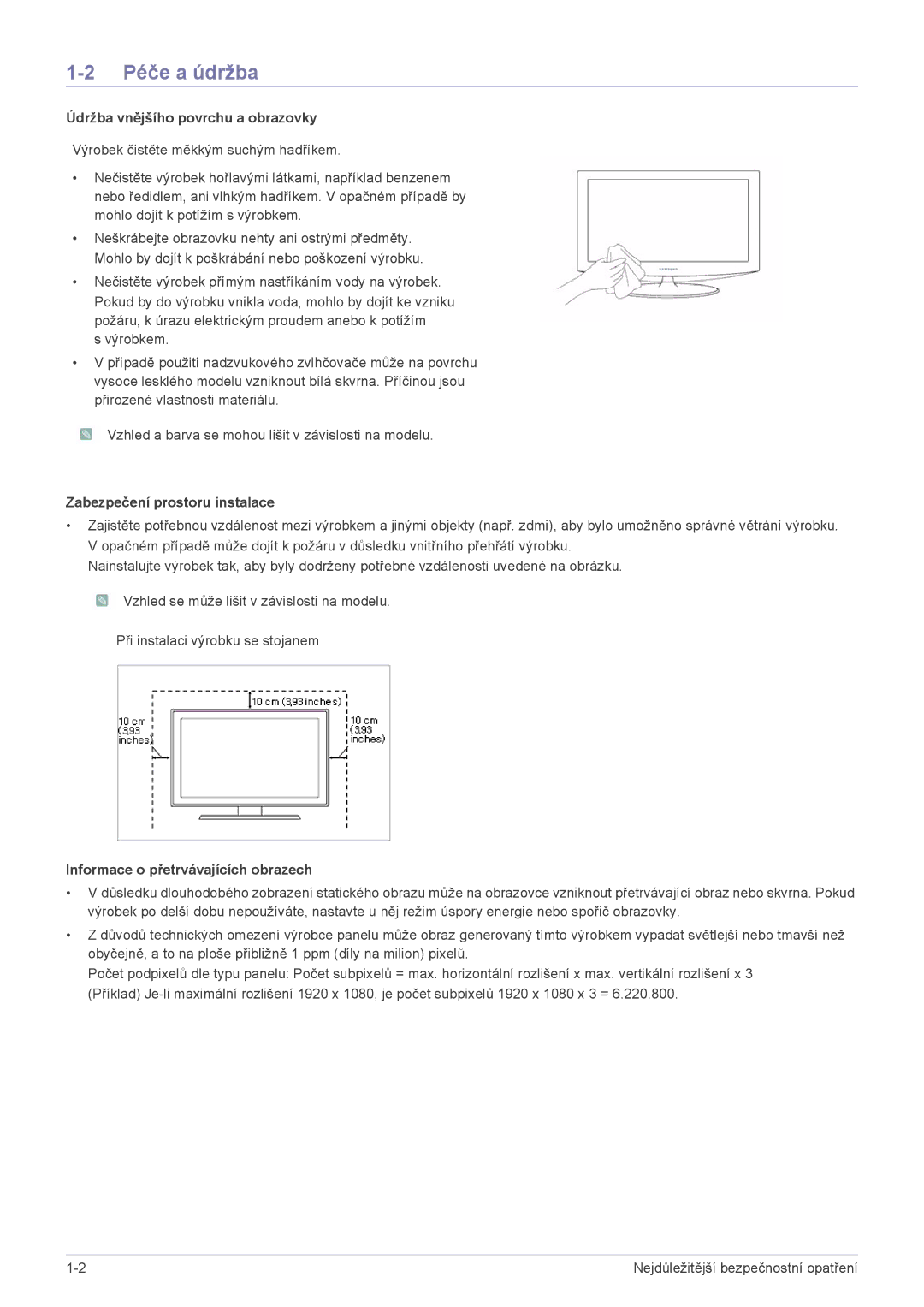 Samsung LS22A300HSZ/EN, LS24A300HSZ/EN Péče a údržba, Údržba vnějšího povrchu a obrazovky, Zabezpečení prostoru instalace 