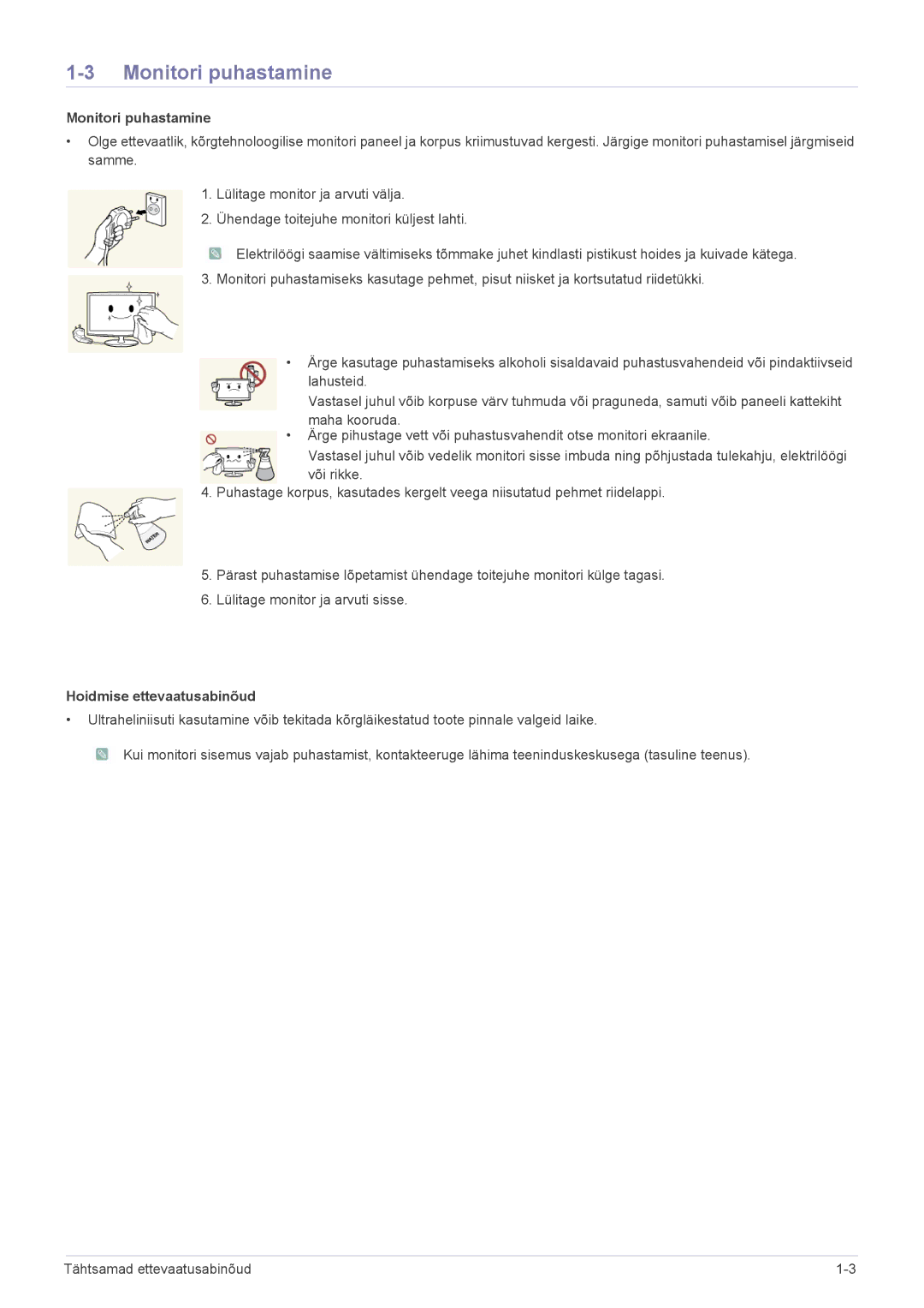 Samsung LS24A300HSZ/EN, LS22A300HSZ/EN manual Monitori puhastamine, Hoidmise ettevaatusabinõud 
