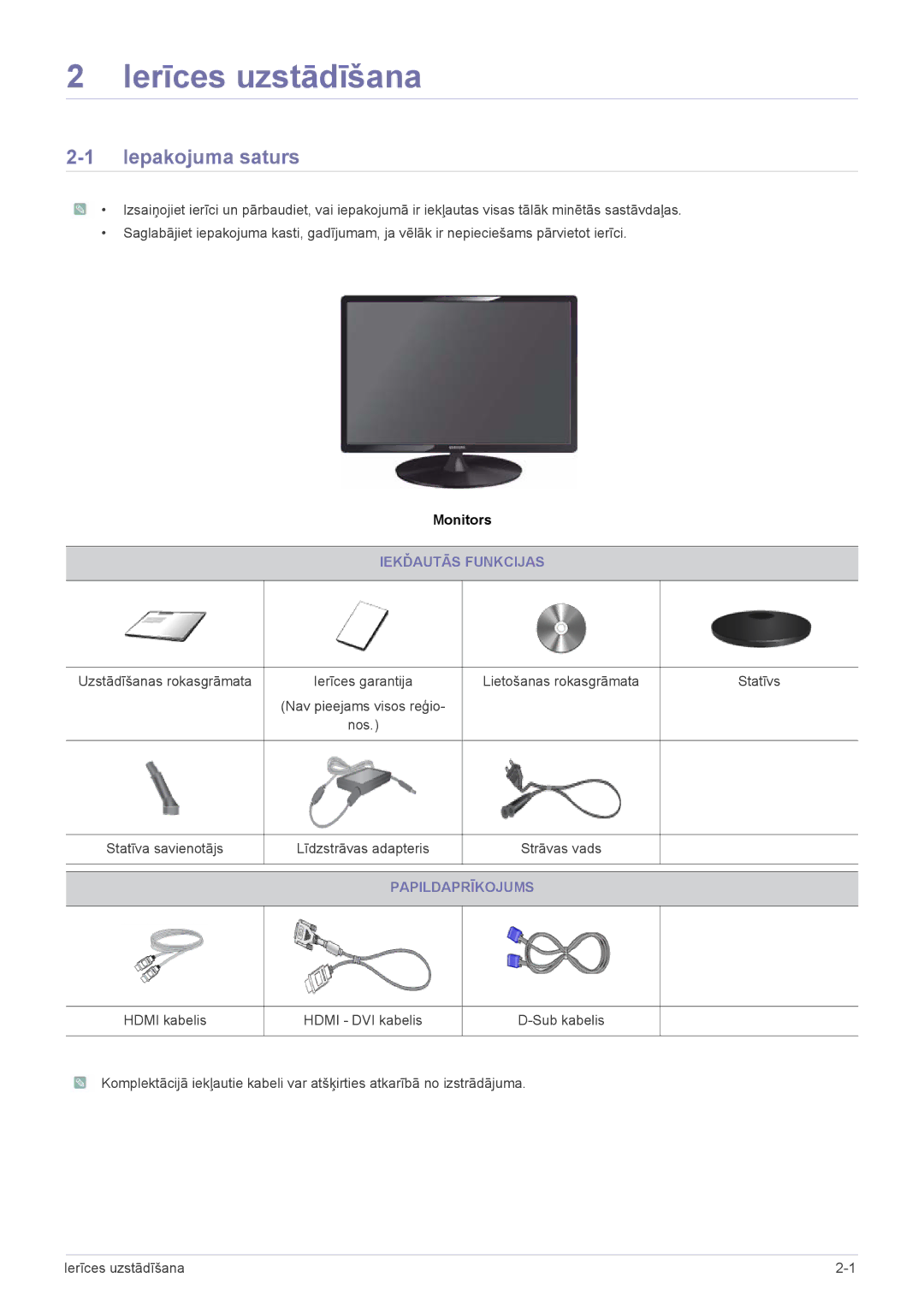 Samsung LS22A300HSZ/EN, LS24A300HSZ/EN manual Ierīces uzstādīšana, Iepakojuma saturs, Iekďautās Funkcijas, Papildaprīkojums 