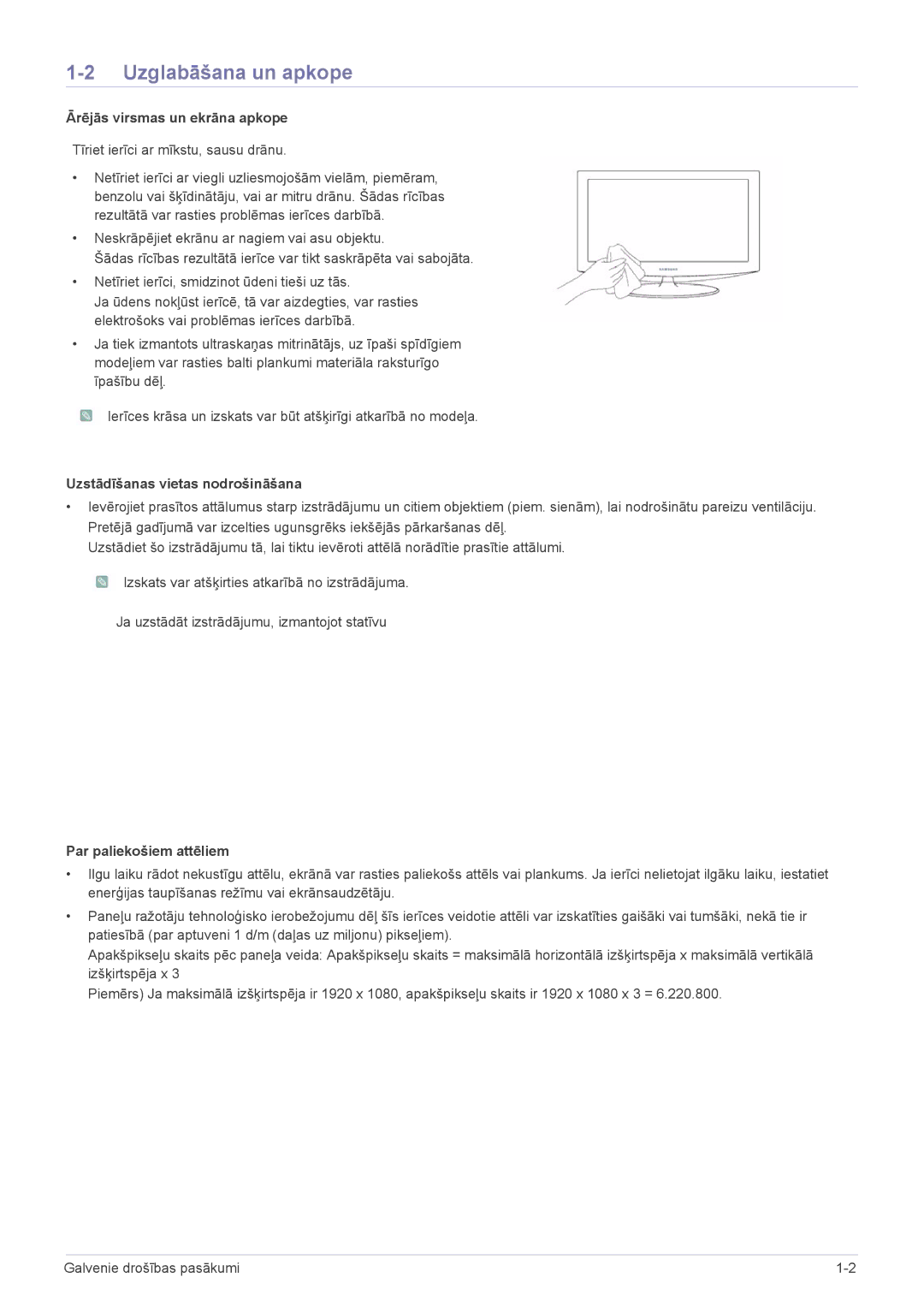 Samsung LS22A300HSZ/EN manual Uzglabāšana un apkope, Ārējās virsmas un ekrāna apkope, Uzstādīšanas vietas nodrošināšana 