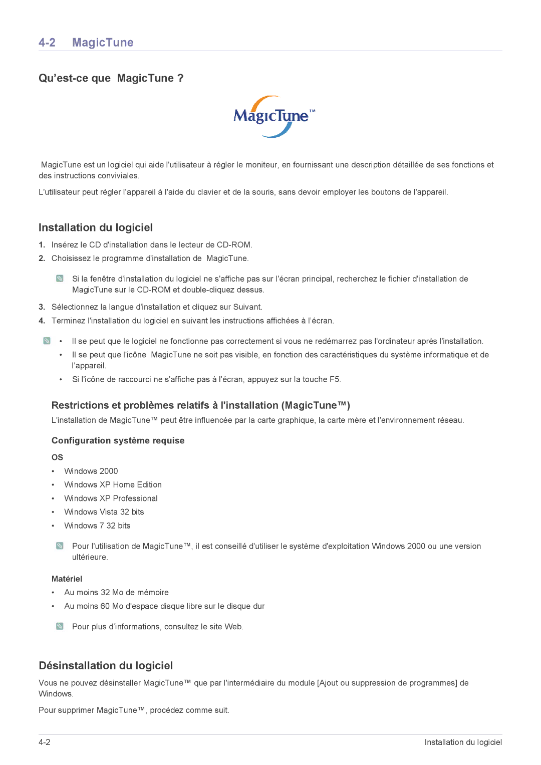 Samsung LS22A460BSU/EN Qu’est-ce que MagicTune ?, Installation du logiciel, Désinstallation du logiciel, Matériel 