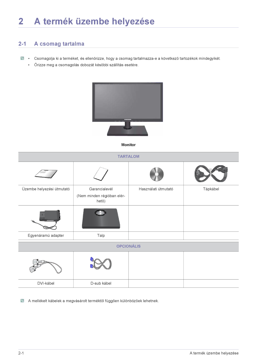 Samsung LS22A460BSU/EN manual Termék üzembe helyezése, Csomag tartalma, Tartalom, Opcionális 