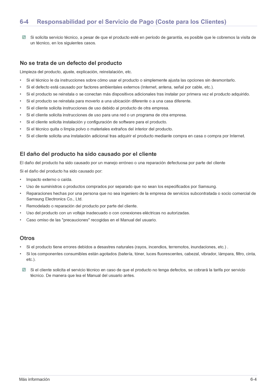 Samsung LS19B150NS/EN No se trata de un defecto del producto, El daño del producto ha sido causado por el cliente, Otros 