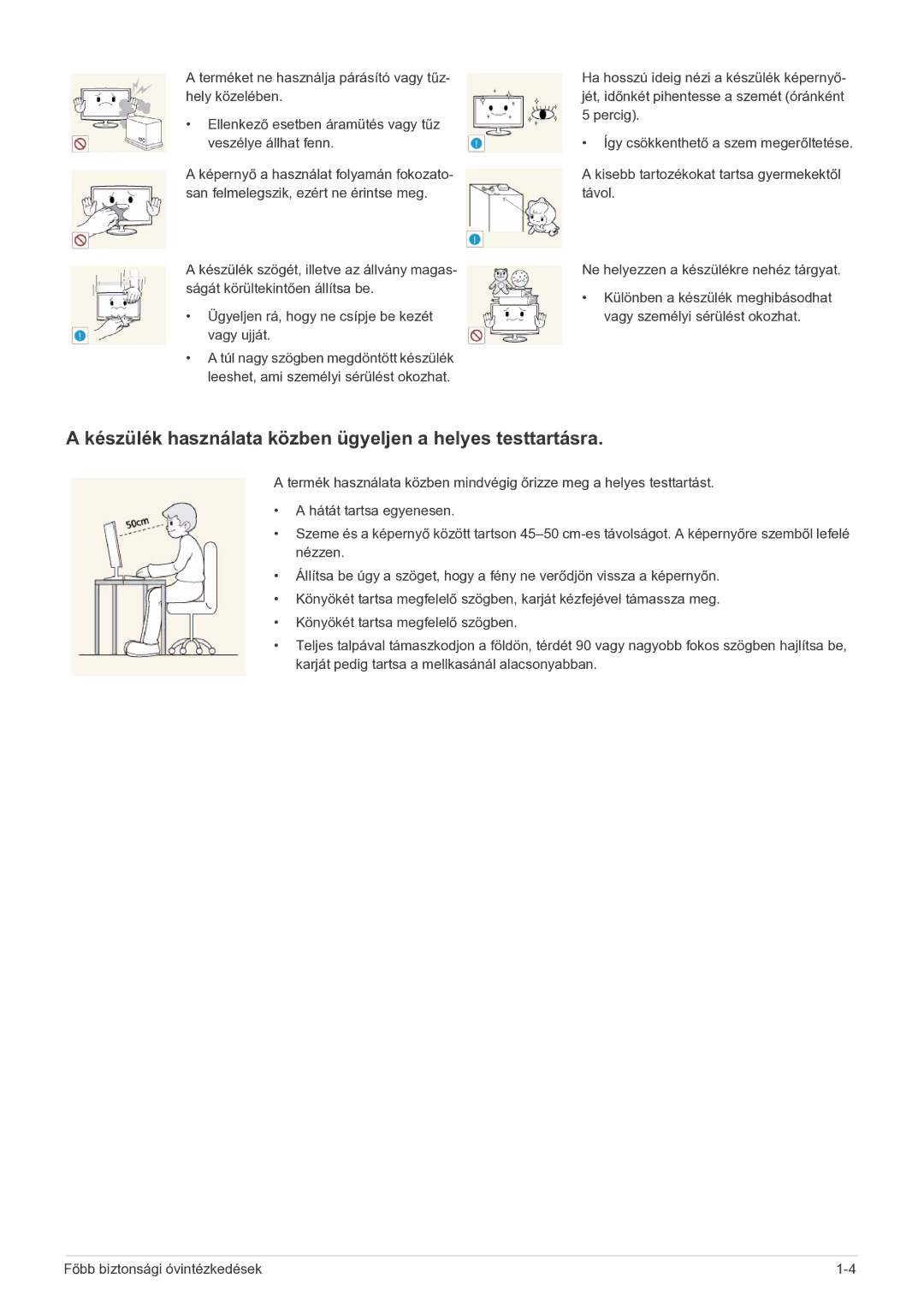 Samsung LS19B150NS/EN, LS22B150NS/EN manual Készülék használata közben ügyeljen a helyes testtartásra 