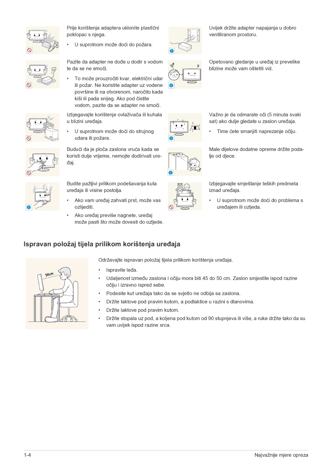 Samsung LS22B150NS/EN, LS19B150NS/EN manual Ispravan položaj tijela prilikom korištenja uređaja 