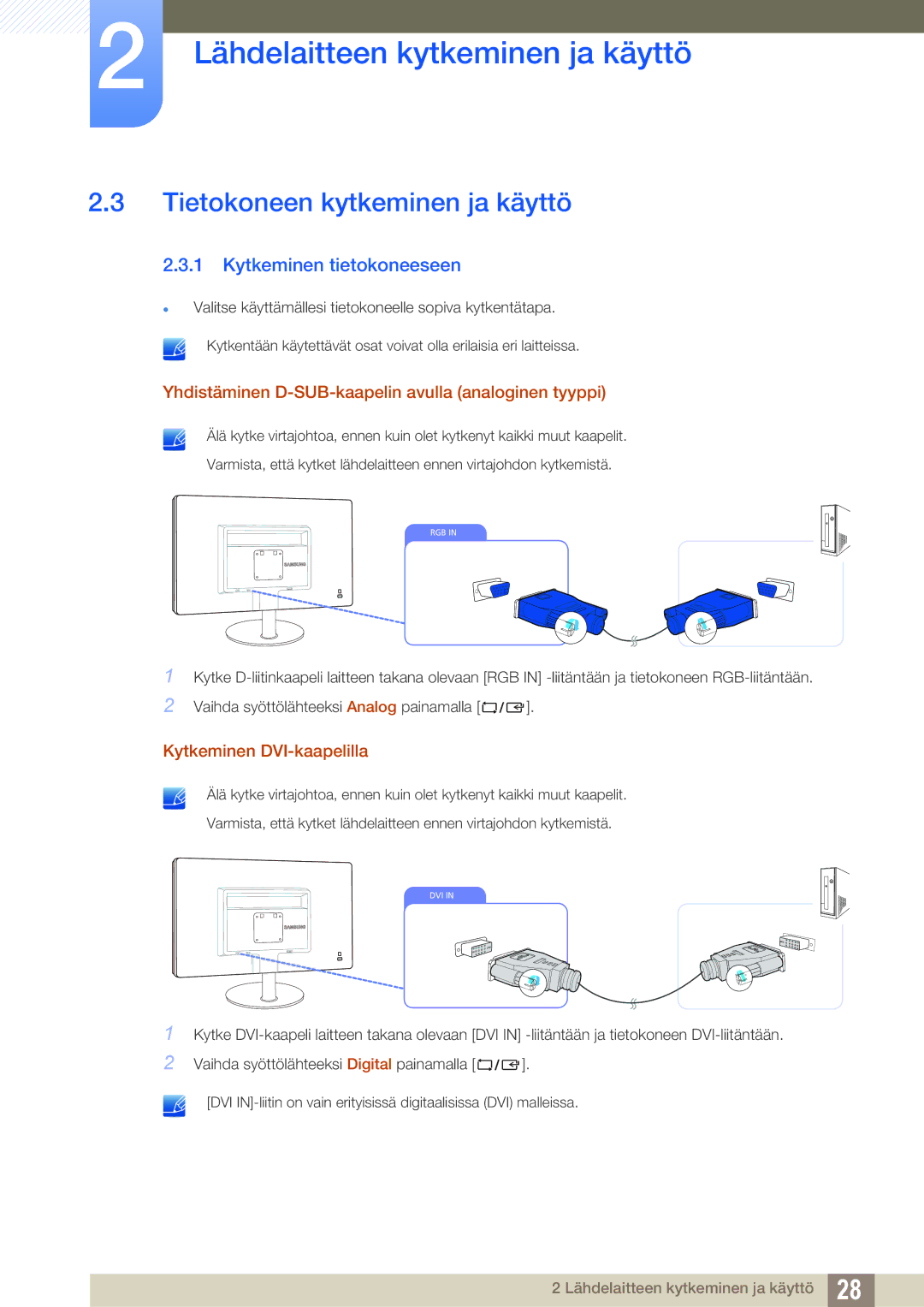 Samsung LS22B220BWV/EN manual Tietokoneen kytkeminen ja käyttö, Kytkeminen tietokoneeseen 