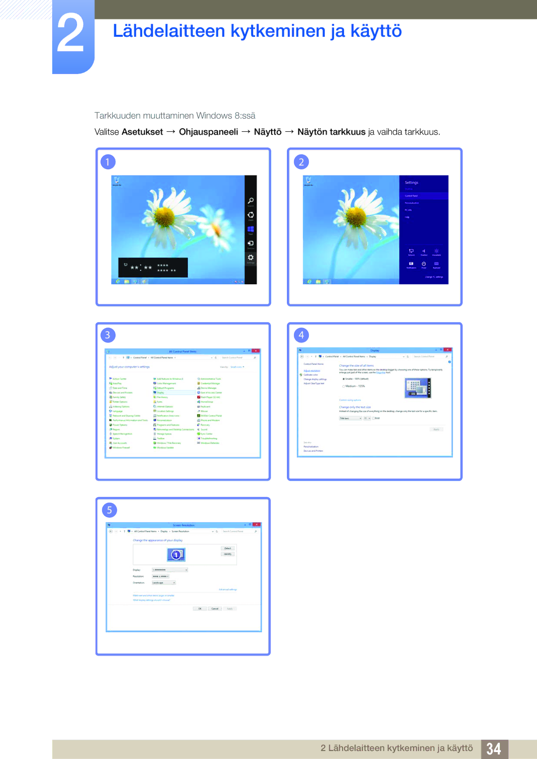 Samsung LS22B220BWV/EN manual Tarkkuuden muuttaminen Windows 8ssä 