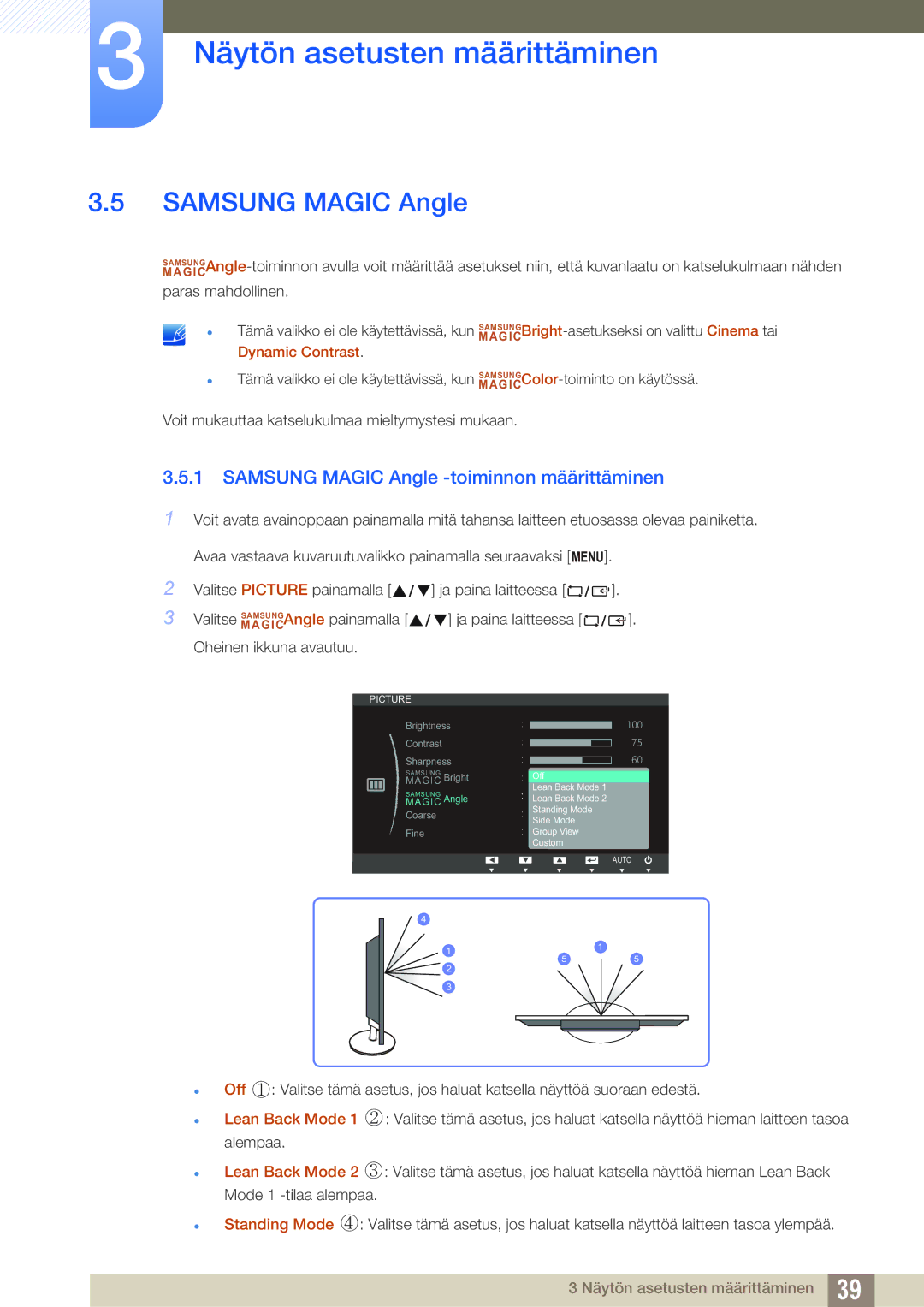 Samsung LS22B220BWV/EN manual Samsung Magic Angle -toiminnon määrittäminen 