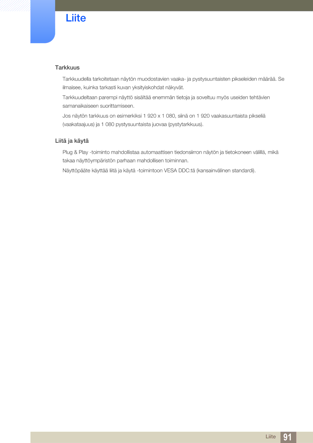 Samsung LS22B220BWV/EN manual Tarkkuus 