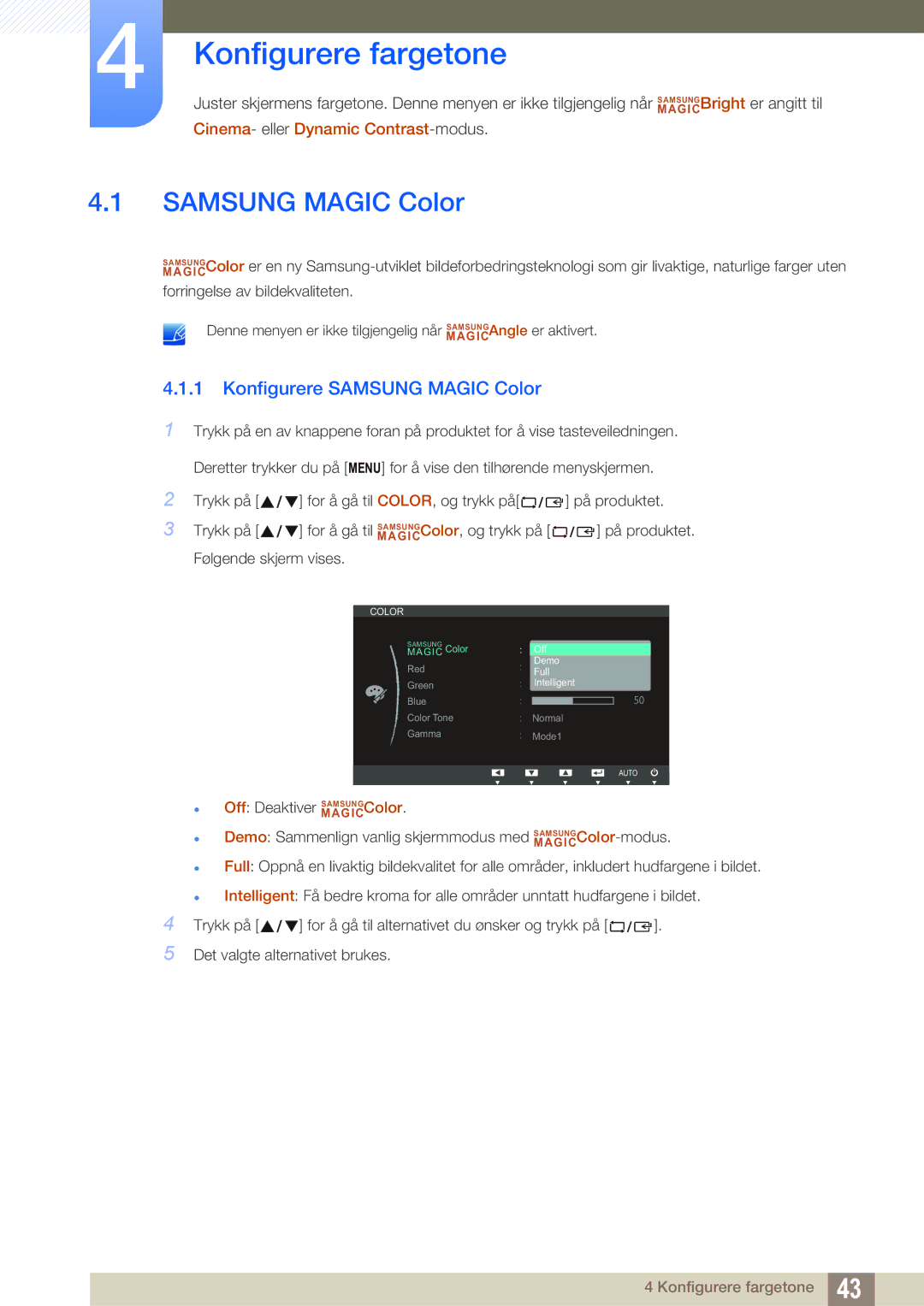 Samsung LS22B220BWV/EN manual Konfigurere fargetone, Konfigurere Samsung Magic Color 