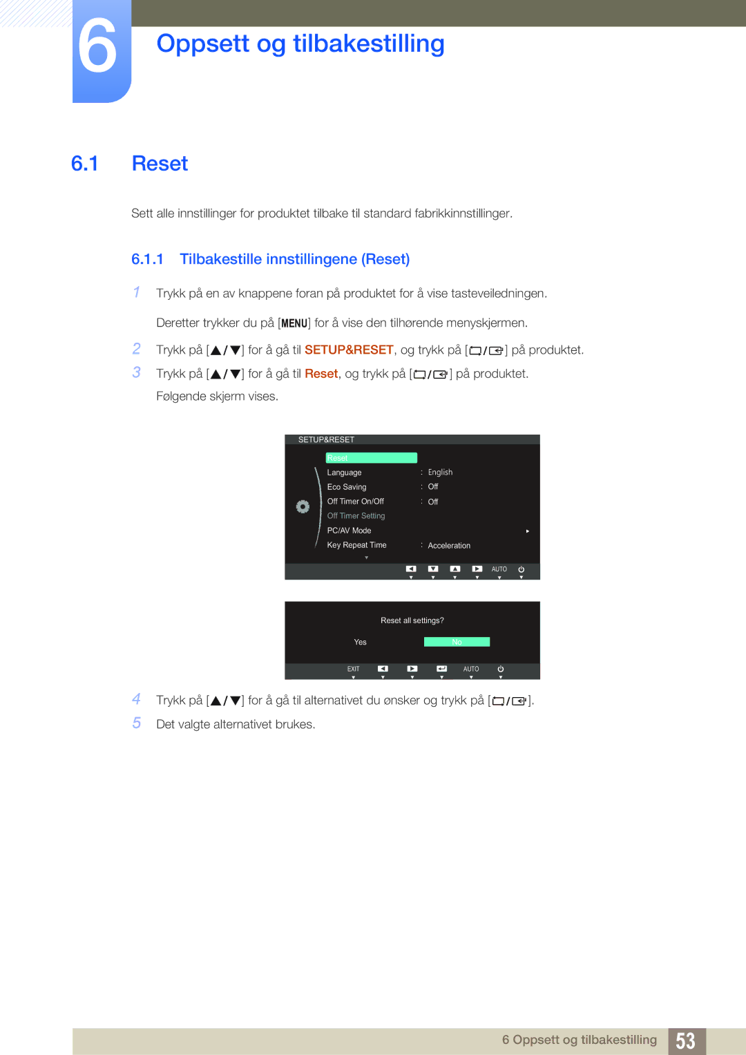 Samsung LS22B220BWV/EN manual Oppsett og tilbakestilling, Tilbakestille innstillingene Reset 