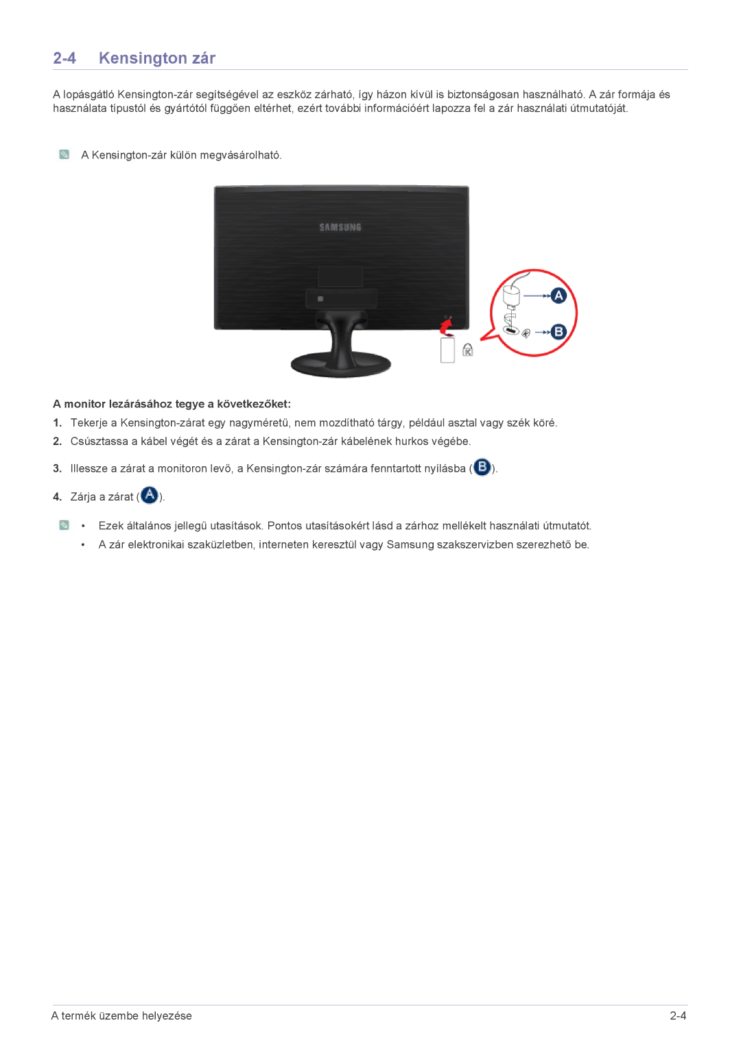 Samsung LS24B300BL/EN, LS22B300HS/EN, LS23B300BS/EN, LS19B300NS/EN Kensington zár, Monitor lezárásához tegye a következőket 