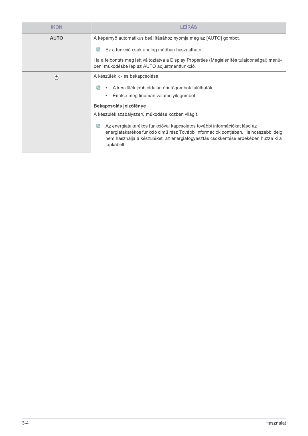 Samsung LS23B3UVMN/EN, LS22B3UVMN/EN, LS20B3UVMN/EN, LS20B3UVMV/ZA, LS23B3UVMV/ZA manual Auto, Bekapcsolás jelzőfénye 