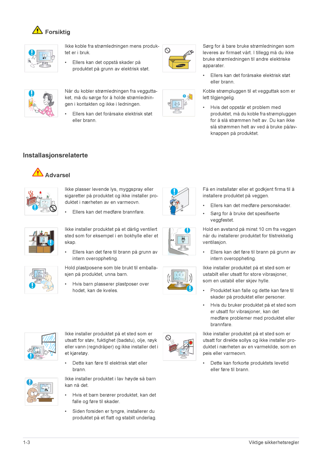 Samsung LS22B3UVMN/EN, LS20B3UVMN/EN, LS23B3UVMN/EN manual Installasjonsrelaterte, Forsiktig 