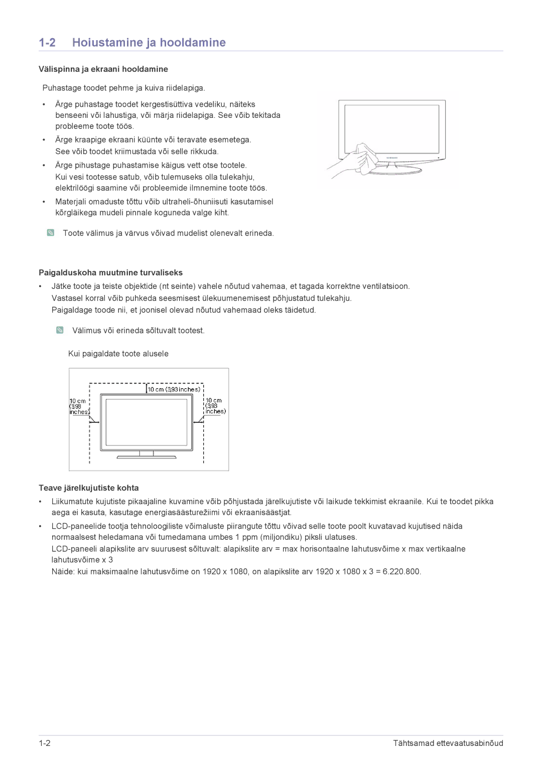 Samsung LS22B3UVMN/EN Hoiustamine ja hooldamine, Välispinna ja ekraani hooldamine, Paigalduskoha muutmine turvaliseks 