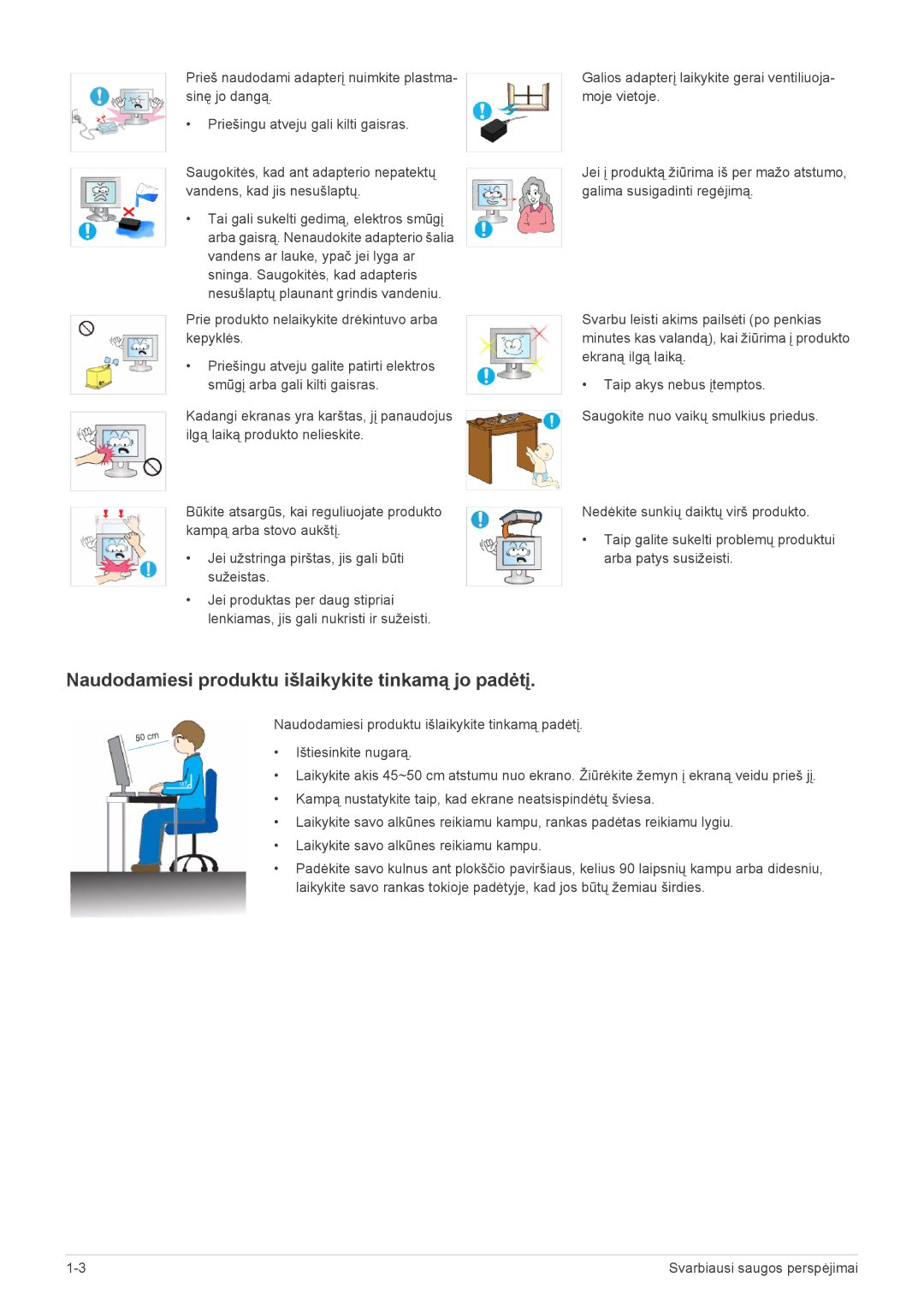 Samsung LS22B3UVMN/EN, LS23B3UVMN/EN manual Naudodamiesi produktu išlaikykite tinkamą jo padėtį 