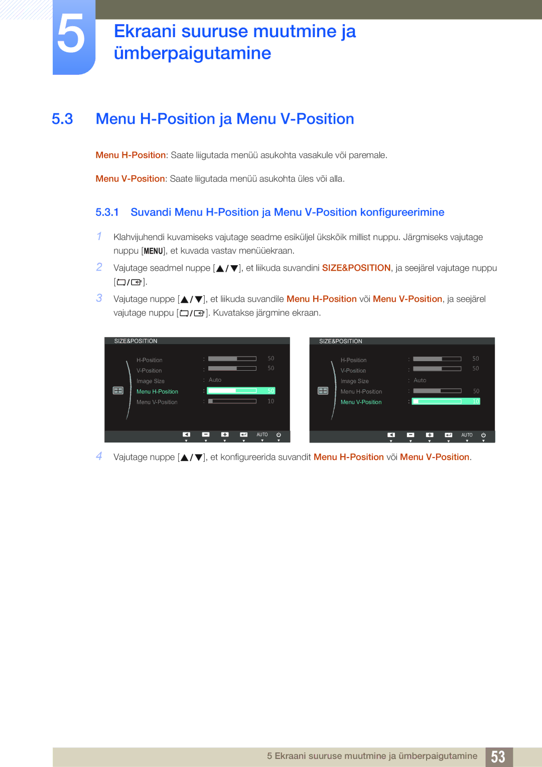 Samsung LS24B420BW/EN, LS22B420BW/EN manual Suvandi Menu H-Position ja Menu V-Position konfigureerimine 