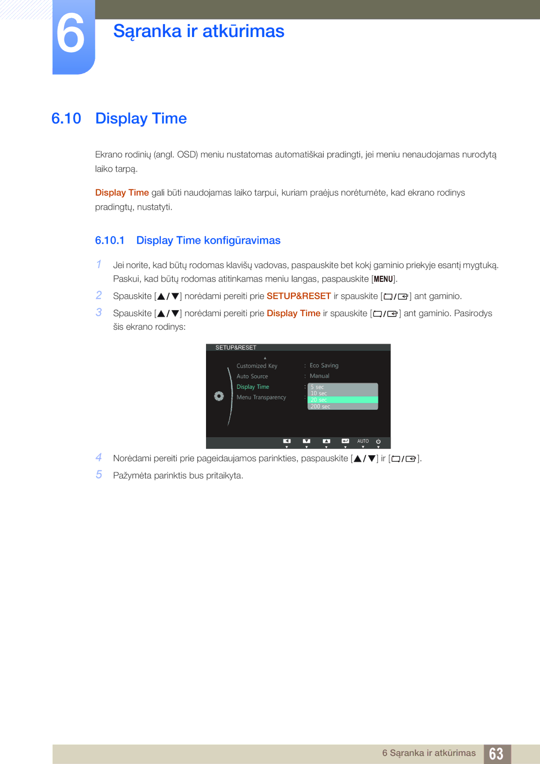 Samsung LS24B420BW/EN, LS22B420BW/EN manual Display Time konfigūravimas 