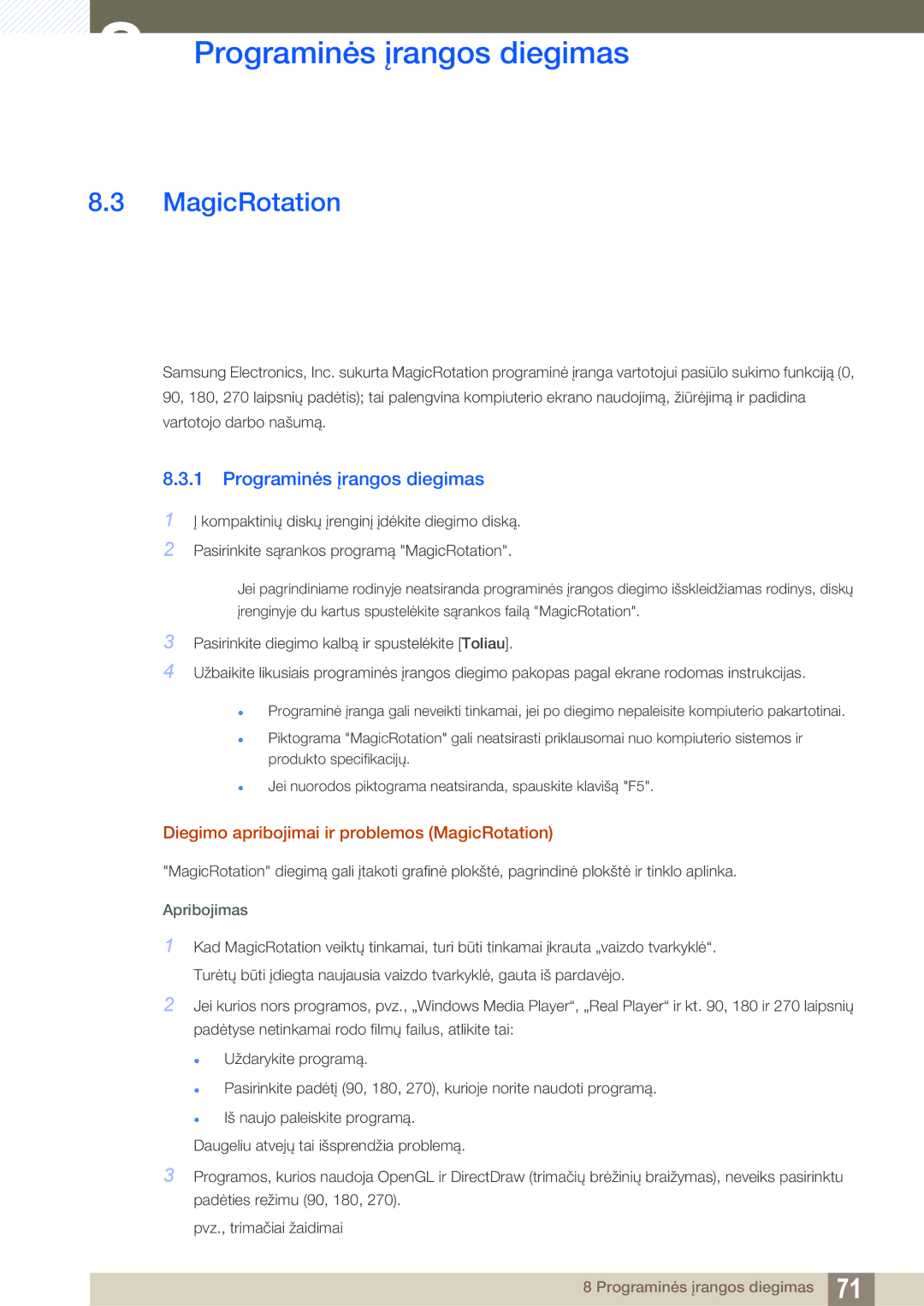 Samsung LS24B420BW/EN, LS22B420BW/EN manual Diegimo apribojimai ir problemos MagicRotation 