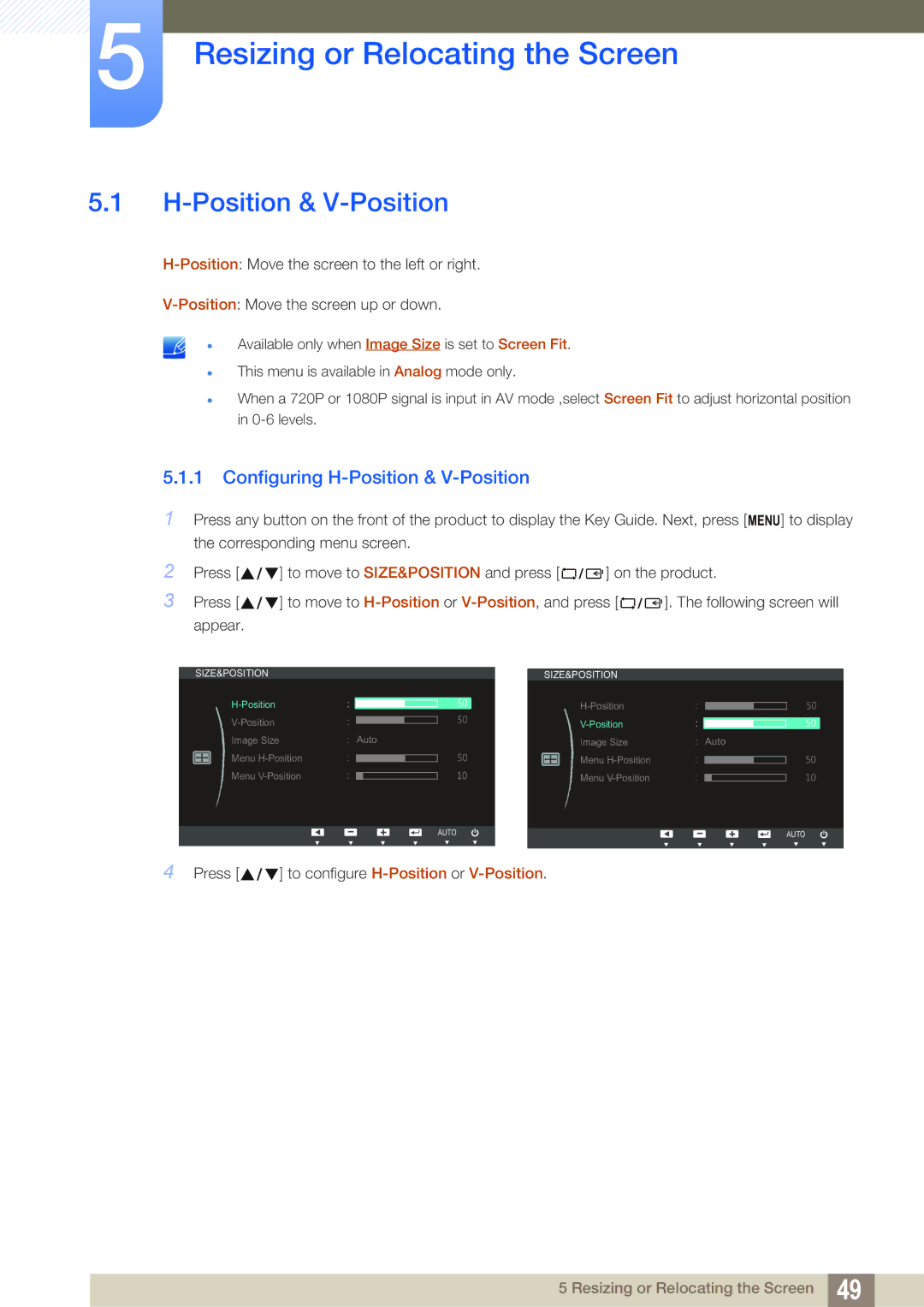 Samsung LS22B420BWV/EN, LS22B42XBWV/EN manual Resizing or Relocating the Screen, Configuring H-Position & V-Position 