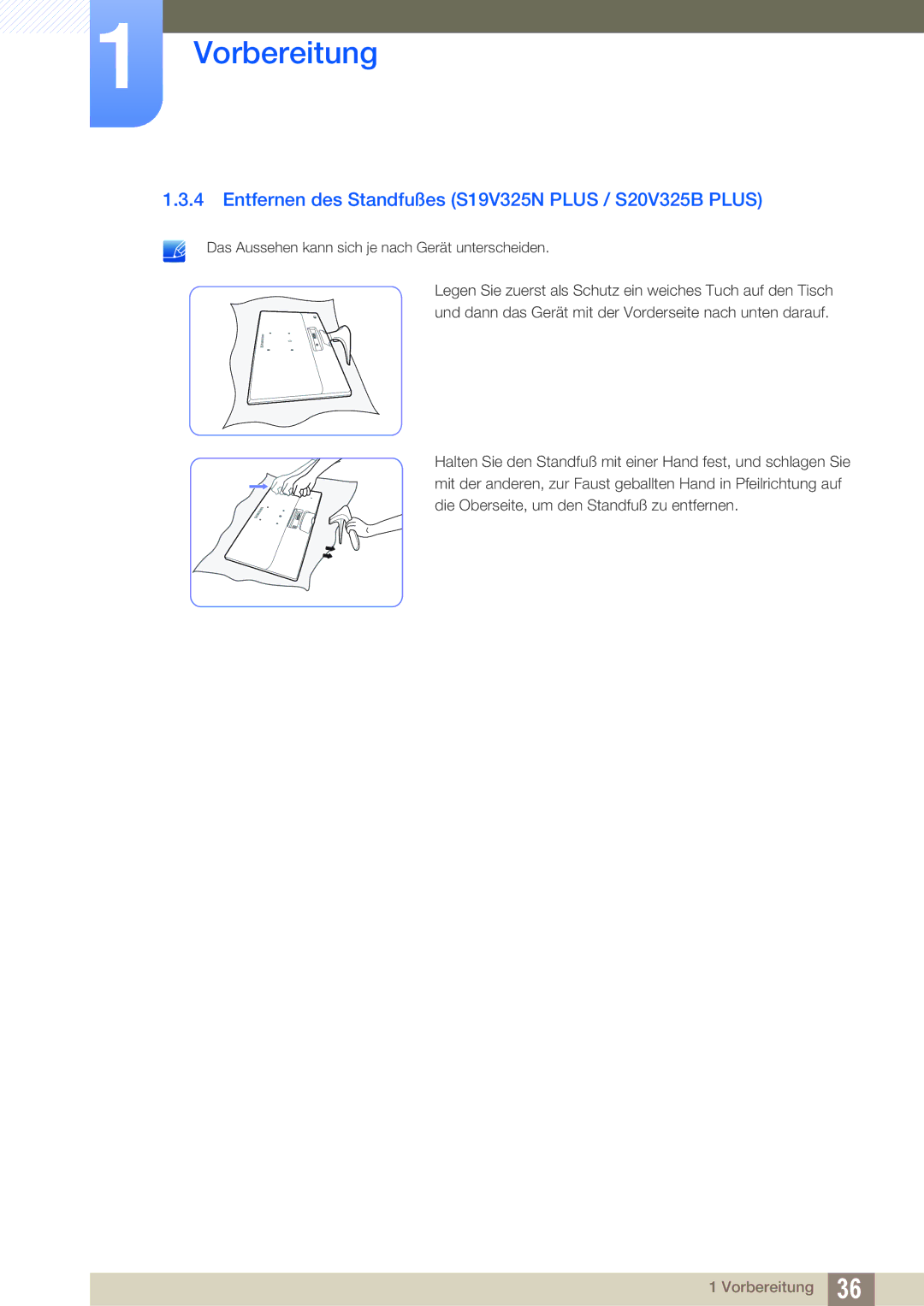 Samsung LS22C150NS/EN, LS19C150FS/EN, LS22B150NS/EN manual Entfernen des Standfußes S19V325N Plus / S20V325B Plus 