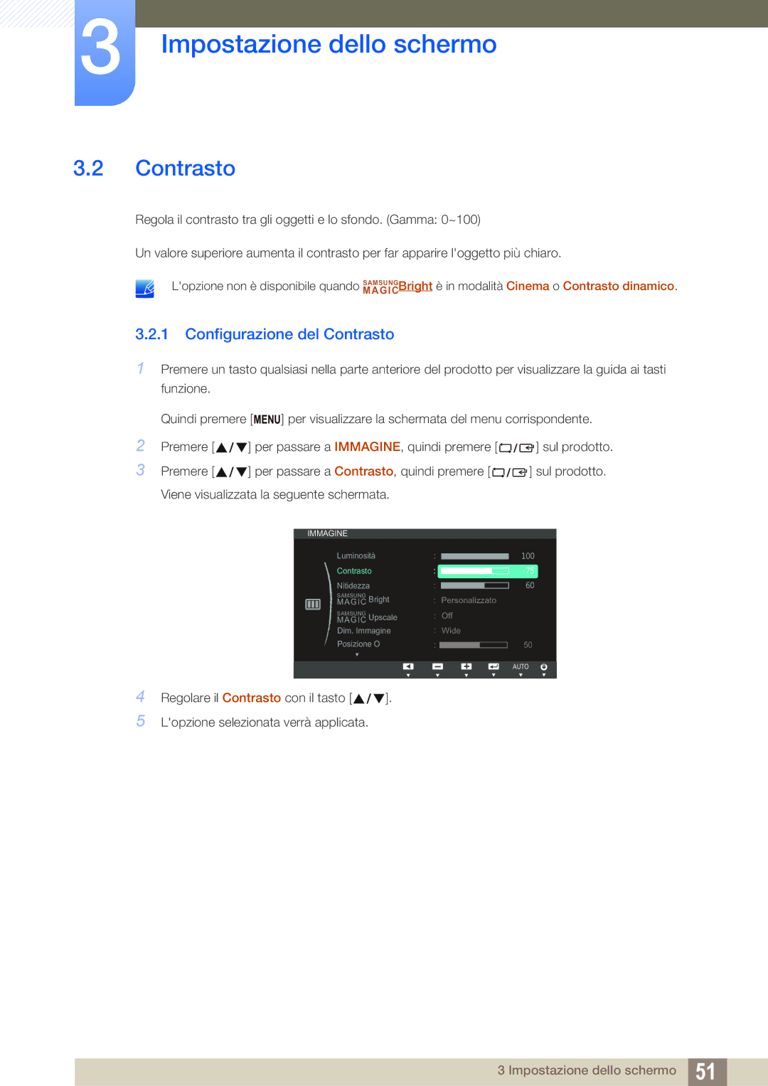 Samsung LS22C150NS/EN, LS19C150FS/EN, LS22B150NS/EN manual Configurazione del Contrasto 