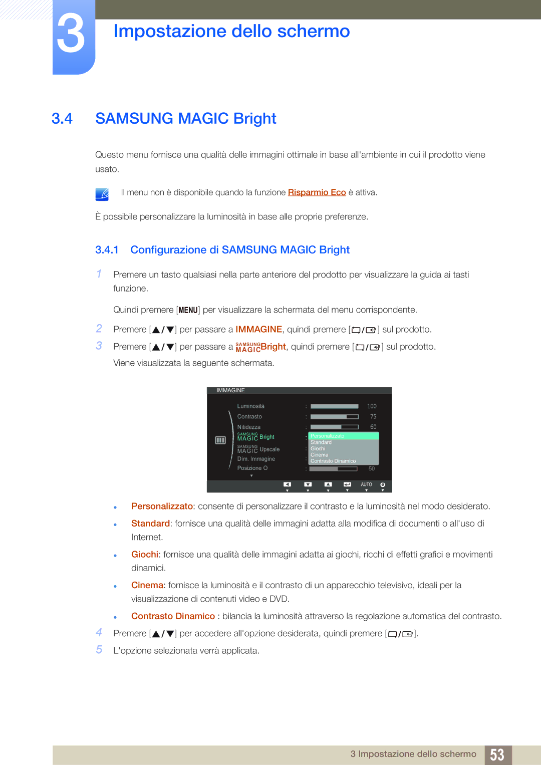 Samsung LS22B150NS/EN, LS22C150NS/EN, LS19C150FS/EN manual Configurazione di Samsung Magic Bright 