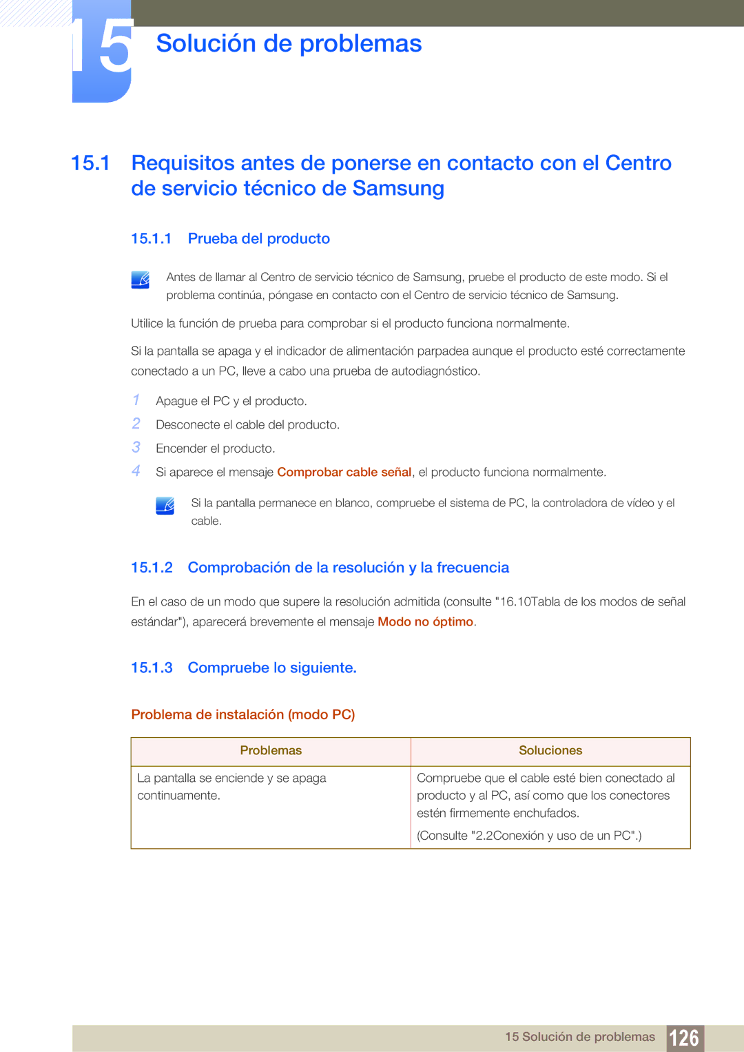 Samsung LS22C150NS/EN manual Solución de problemas, Prueba del producto, Comprobación de la resolución y la frecuencia 