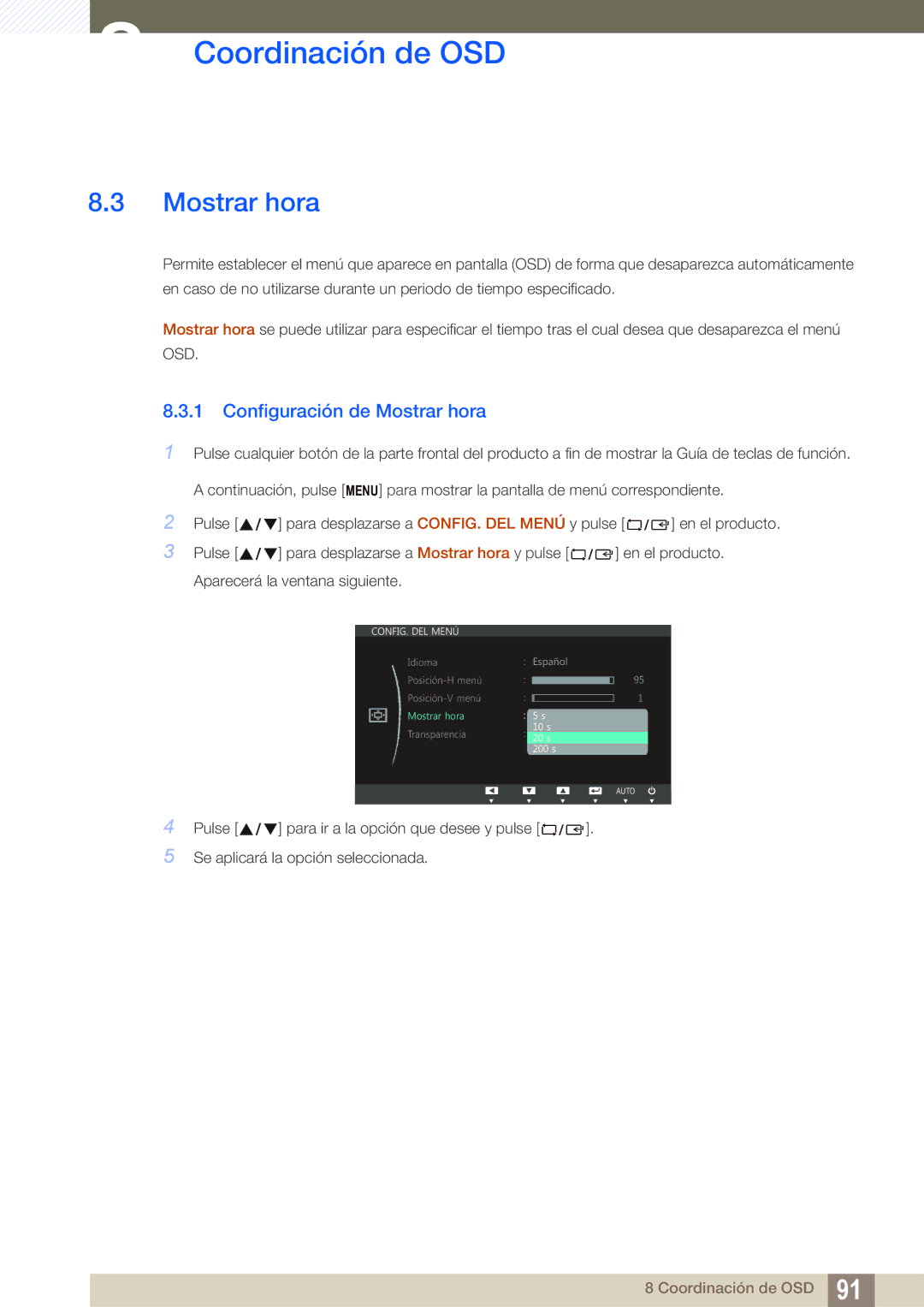 Samsung LS19C150FS/EN, LS22C150NS/EN, LS22B150NS/EN manual Configuración de Mostrar hora 