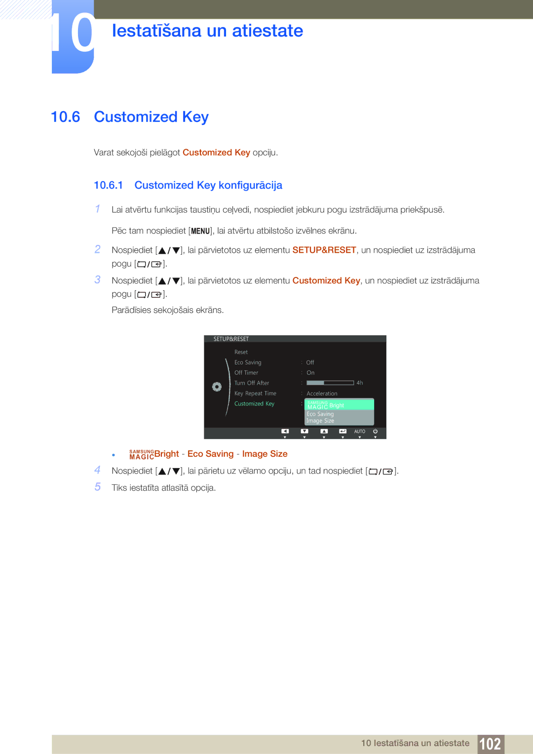 Samsung LS22C150NS/EN, LS19C150FS/EN, LS22B150NS/EN manual Customized Key konfigurācija 