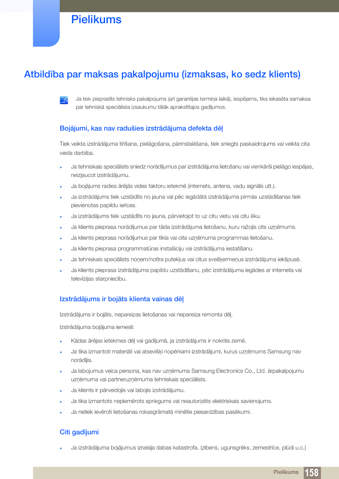 Samsung LS22B150NS/EN, LS22C150NS/EN manual Atbildība par maksas pakalpojumu izmaksas, ko sedz klients, Citi gadījumi 