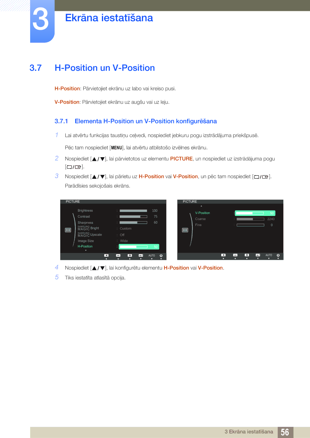 Samsung LS22B150NS/EN, LS22C150NS/EN, LS19C150FS/EN manual Elementa H-Position un V-Position konfigurēšana 