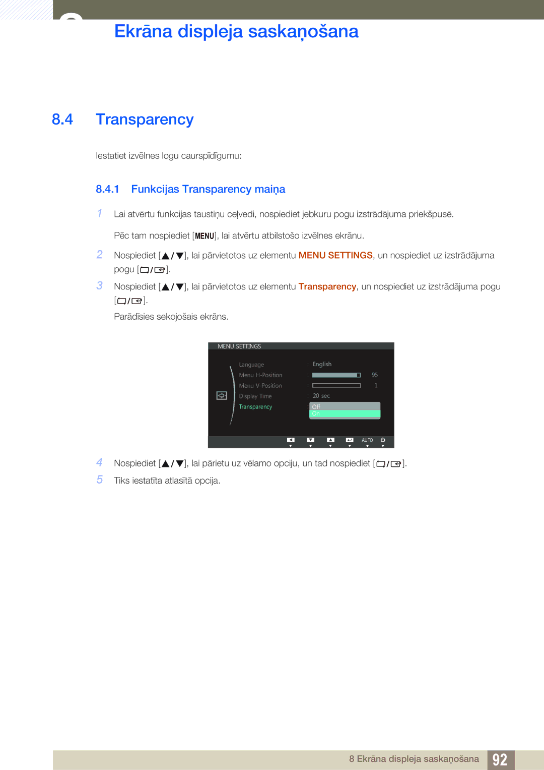 Samsung LS22B150NS/EN, LS22C150NS/EN, LS19C150FS/EN manual Funkcijas Transparency maiņa 