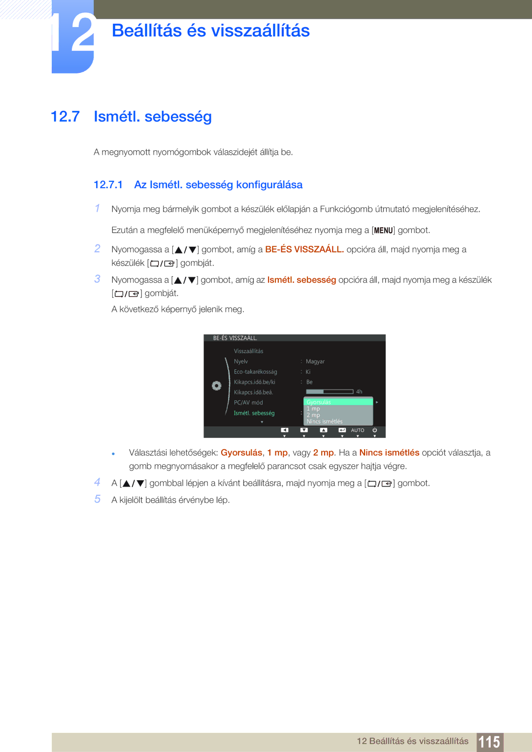 Samsung LS19C150FS/EN, LS22C150NS/EN, LS22B150NS/EN manual 12.7 Ismétl. sebesség, Hoy 