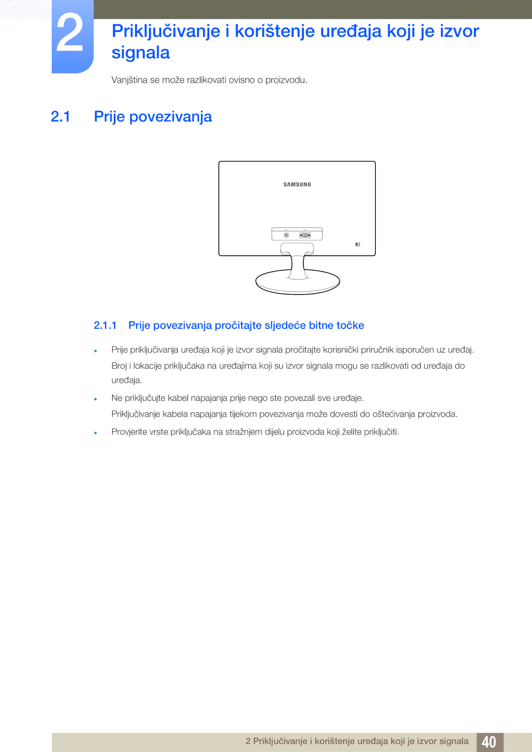 Samsung LS19C150FS/EN, LS22C150NS/EN manual Priključivanjesignala i korištenje uređaja koji je izvor, Prije povezivanja 