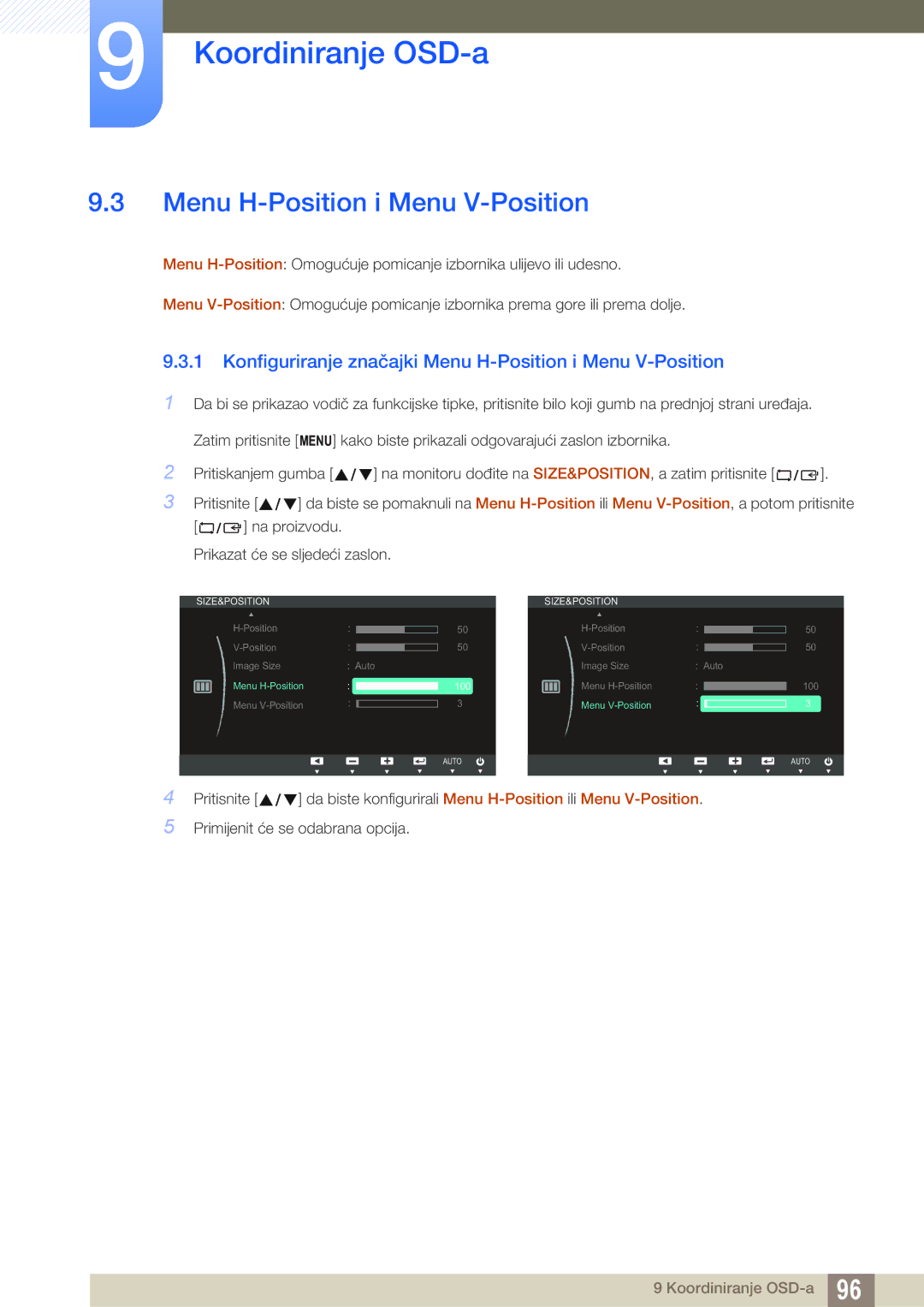 Samsung LS22C150NS/EN, LS19C150FS/EN, LS22B150NS/EN manual Na monitoru dođite na SIZE&POSITION, a zatim pritisnite 