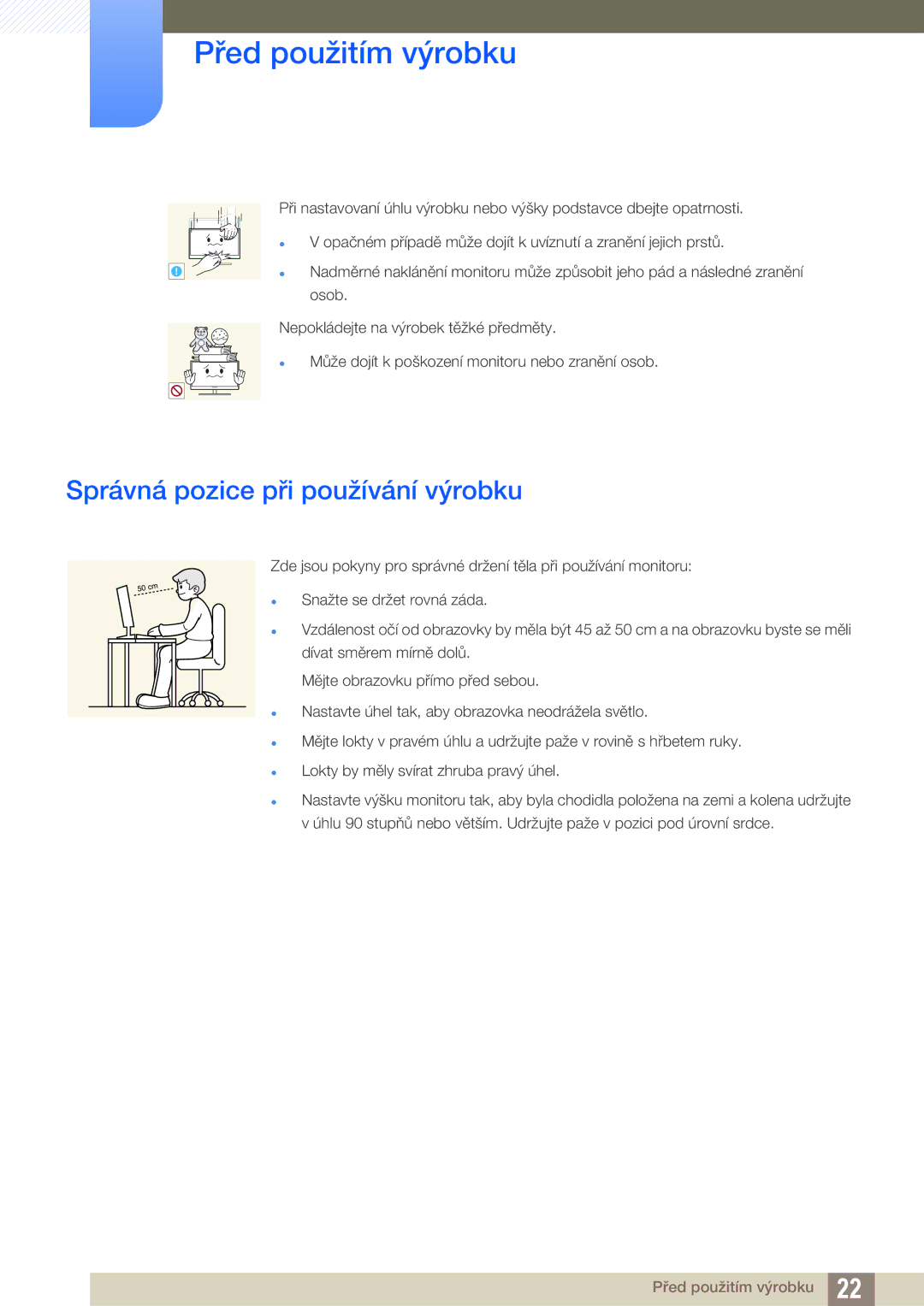 Samsung LS22C150NS/EN, LS22B150NS/EN manual Správná pozice při používání výrobku 