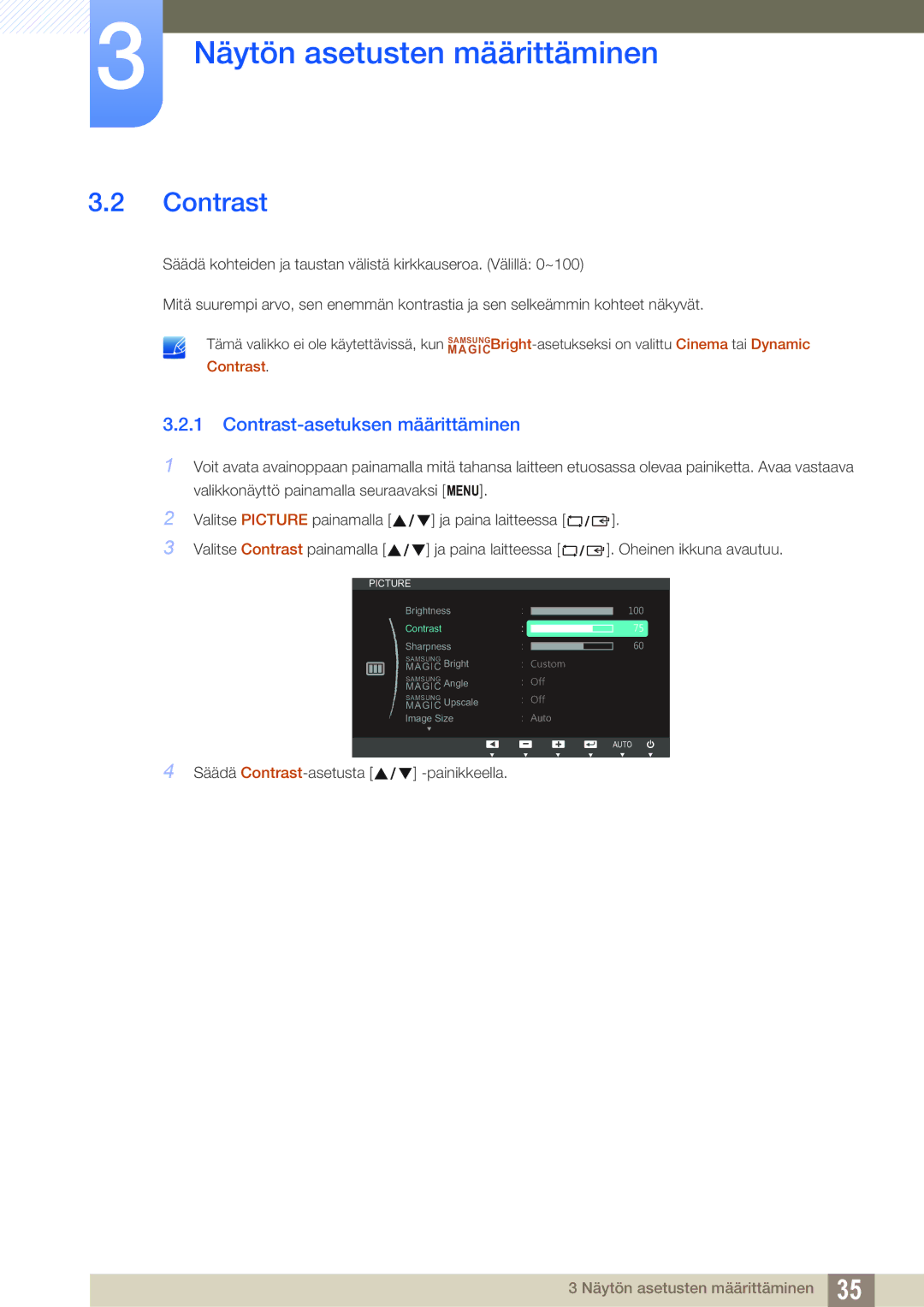 Samsung LS22C20KBS/EN, LS22C20KBSZ/EN, LS19C20KNW/EN, LS24C20KBL/EN manual Contrast-asetuksen määrittäminen 