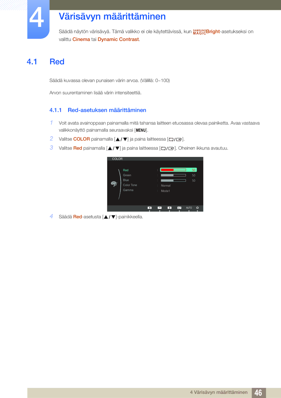 Samsung LS24C20KBL/EN, LS22C20KBSZ/EN, LS19C20KNW/EN, LS22C20KBS/EN Värisävyn määrittäminen, Red-asetuksen määrittäminen 